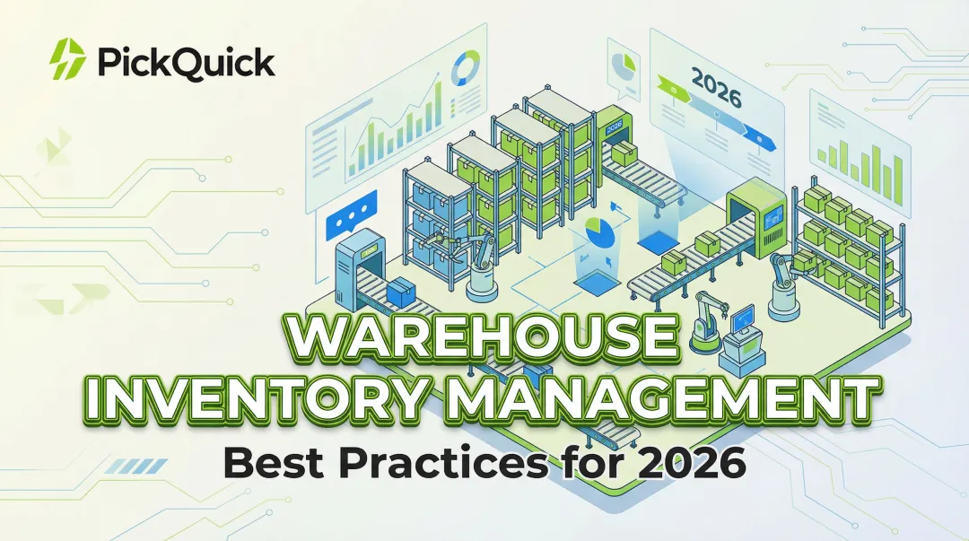 Warehouse Inventory Management: Best Practices for 2026