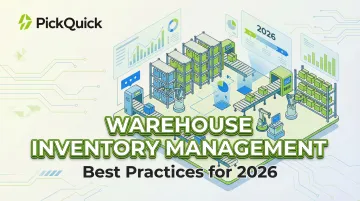 Warehouse Inventory Management: Best Practices for 2026