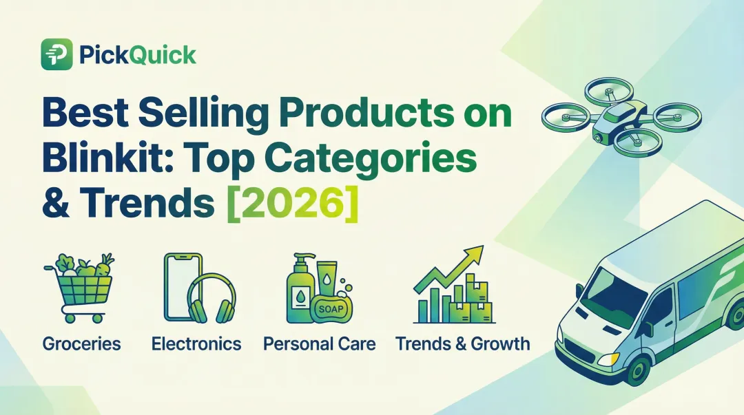 Best Selling Products on Blinkit: Top Categories & Trends [2026]