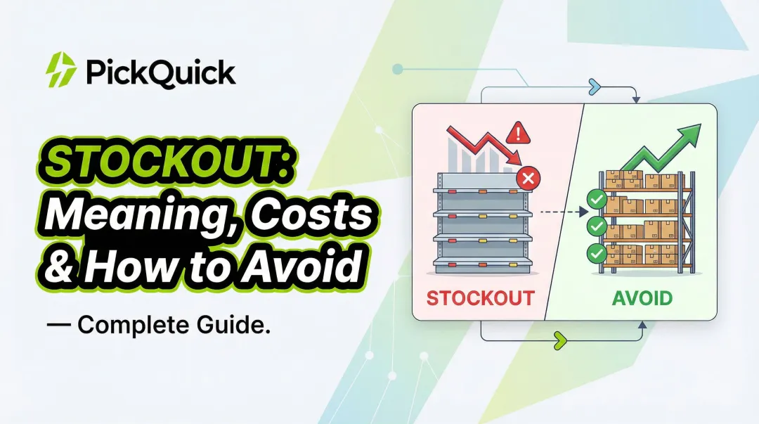 Stockout: Meaning, Costs & How to Avoid — Complete Guide