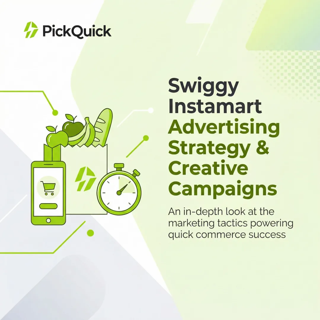 Swiggy Instamart Advertising Strategy & Creative Campaigns