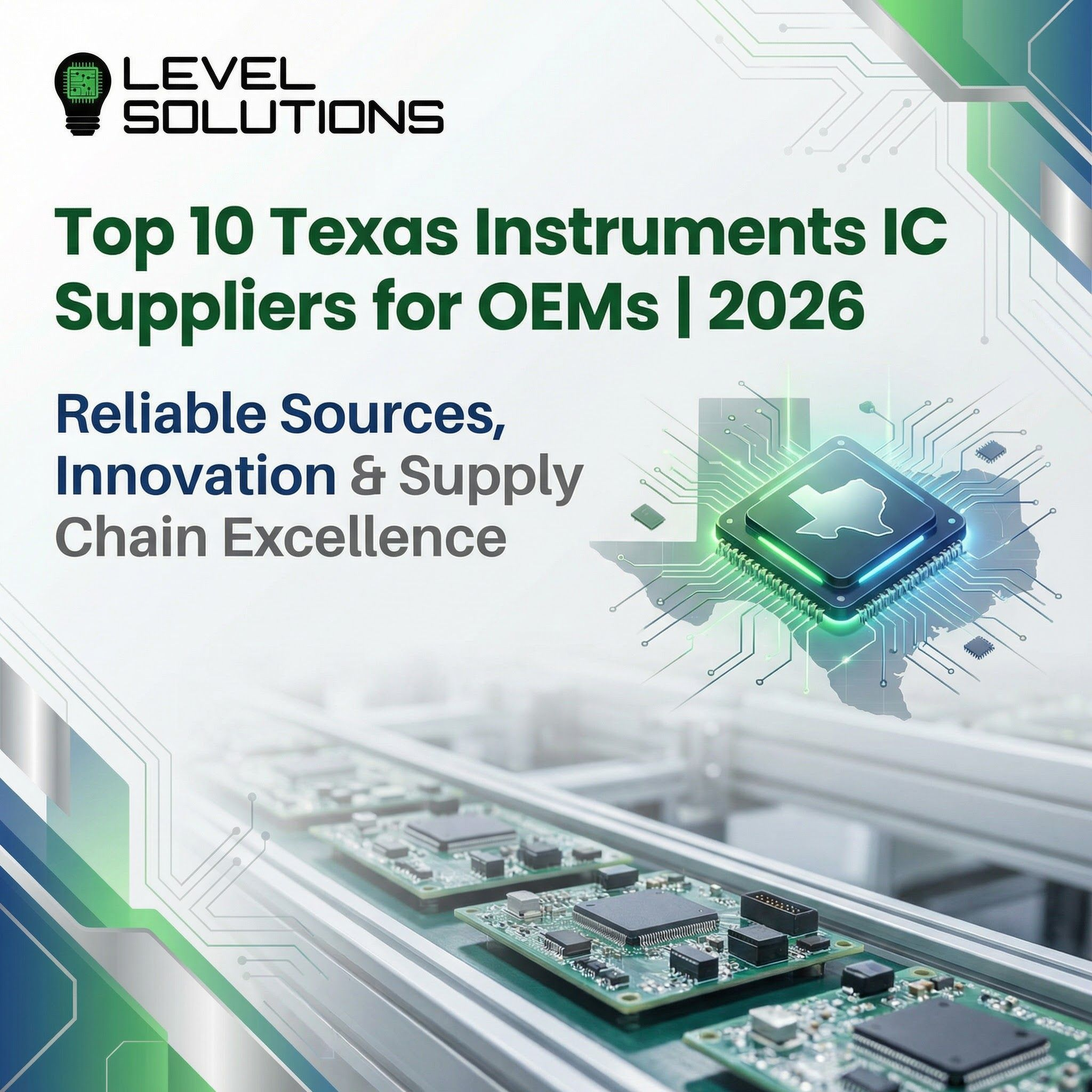 Top 10 Texas Instruments IC Suppliers for OEMs | 2026