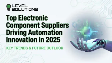 Cover image for Top Electronic Component Suppliers Driving Automation Innovation in 2026