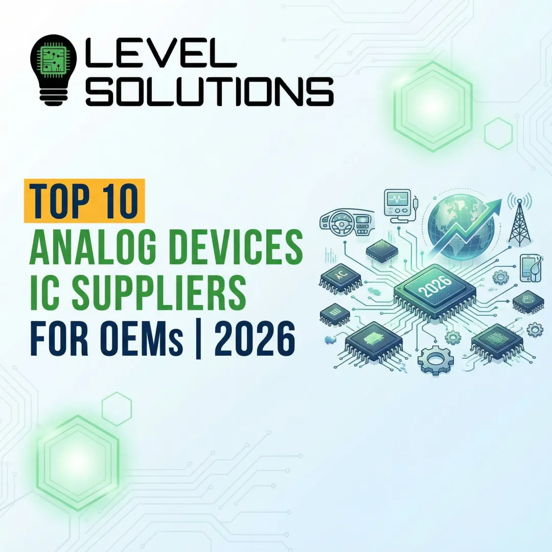 Top 10 Analog Devices IC Suppliers for OEMs | 2026