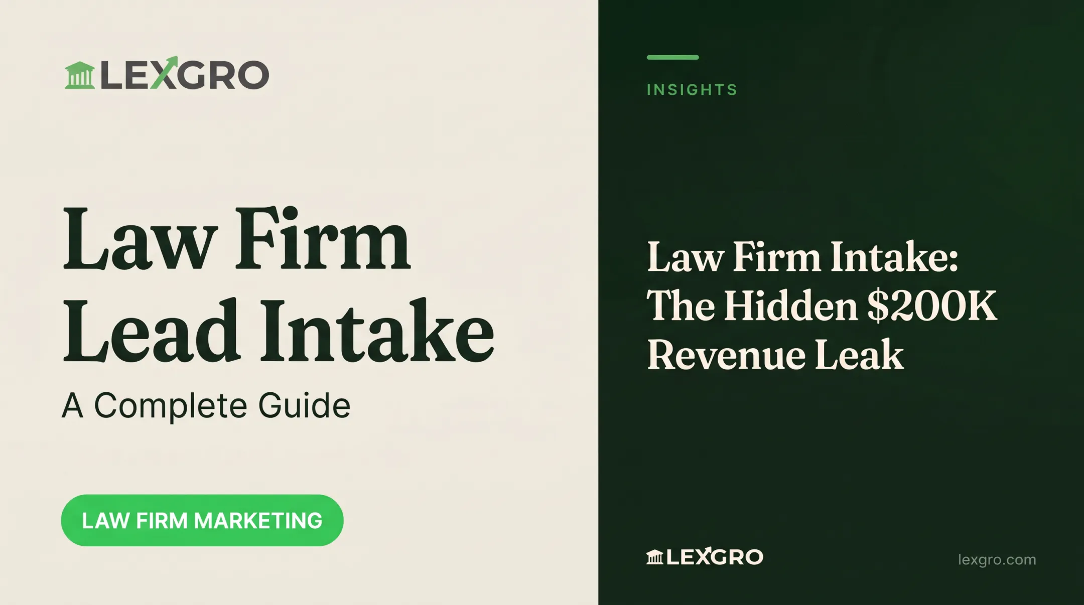 Law Firm Lead Intake: A Complete Guide