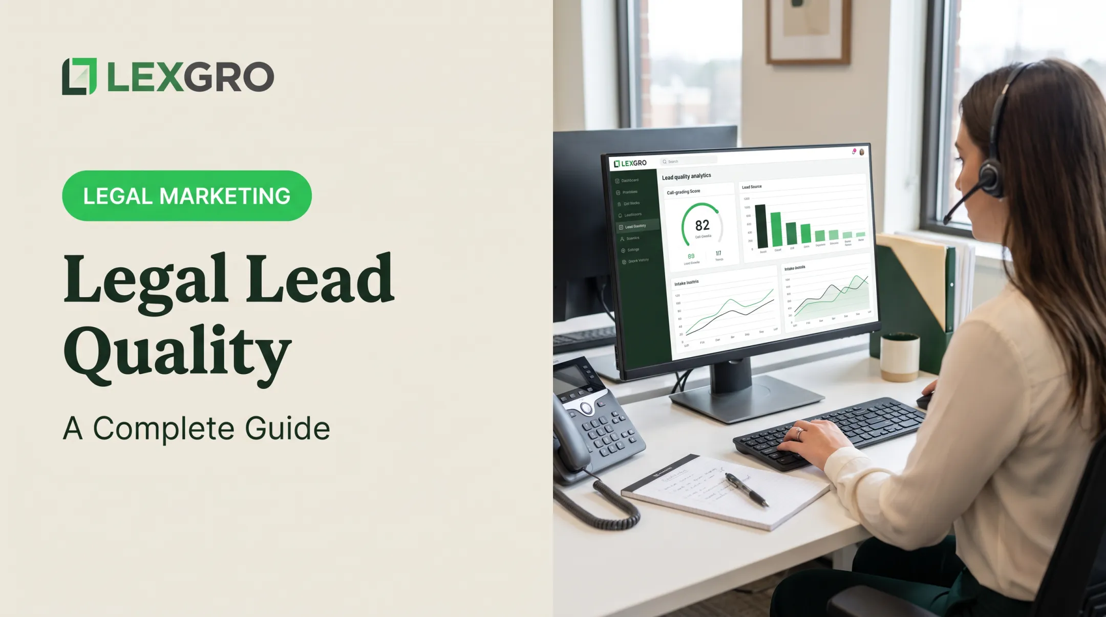 Legal Lead Quality: A Complete Guide