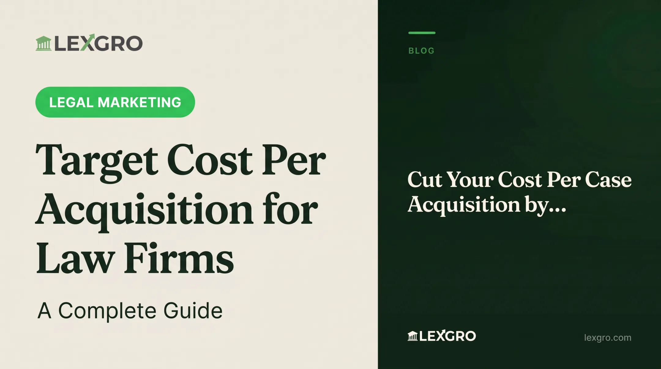Target Cost Per Acquisition for Law Firms: A Complete Guide