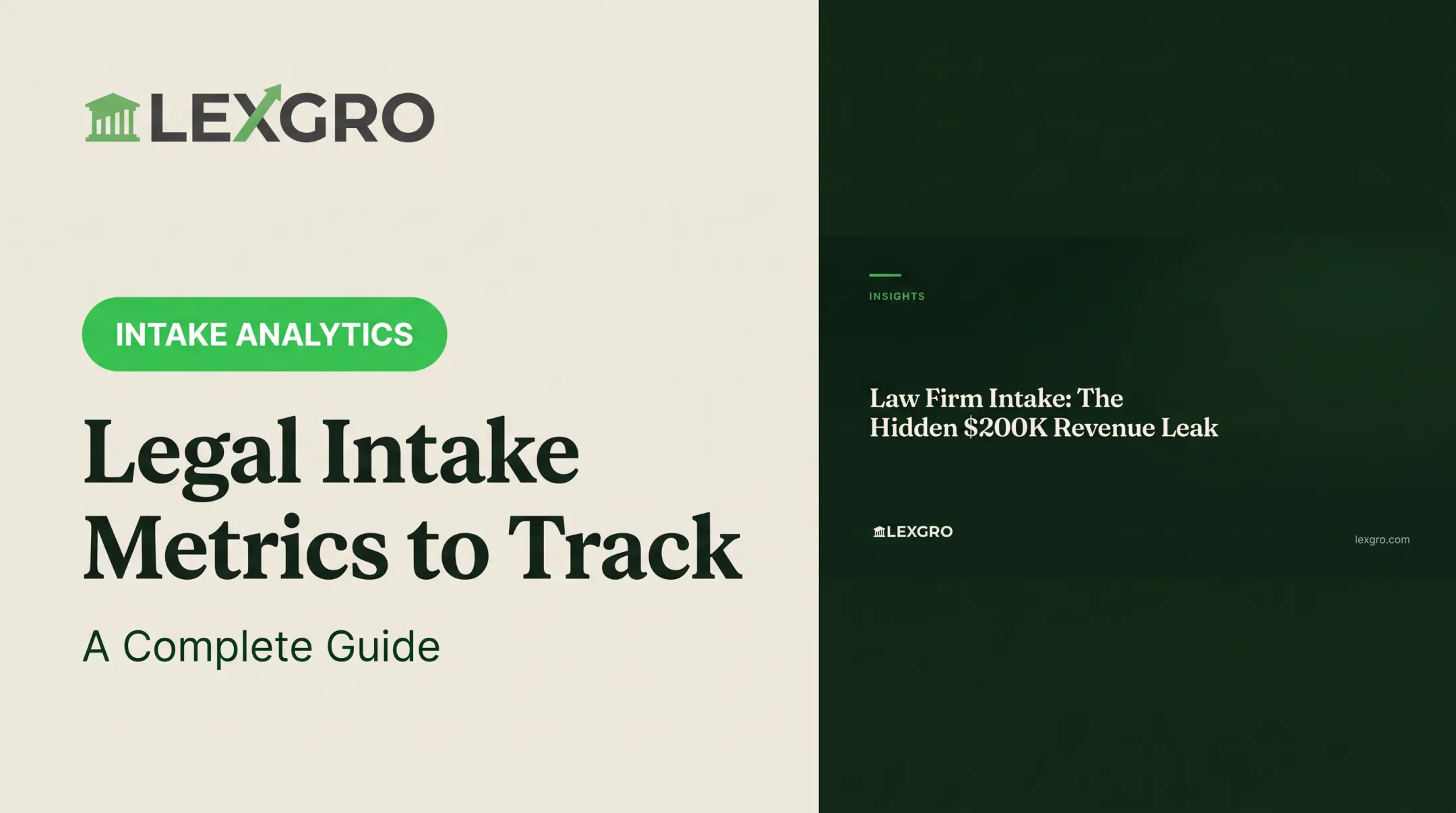 Legal Intake Metrics to Track: A Complete Guide