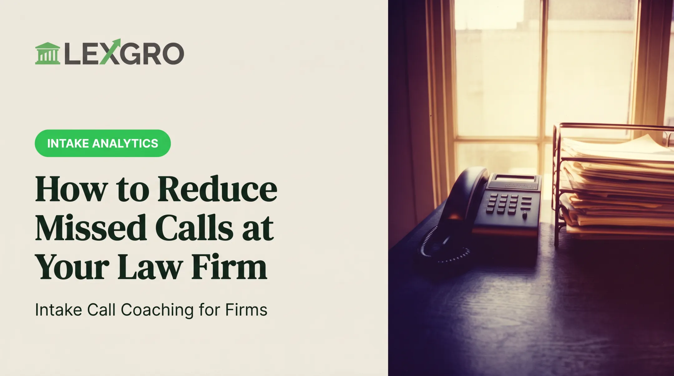 How to Reduce Missed Calls at Your Law Firm