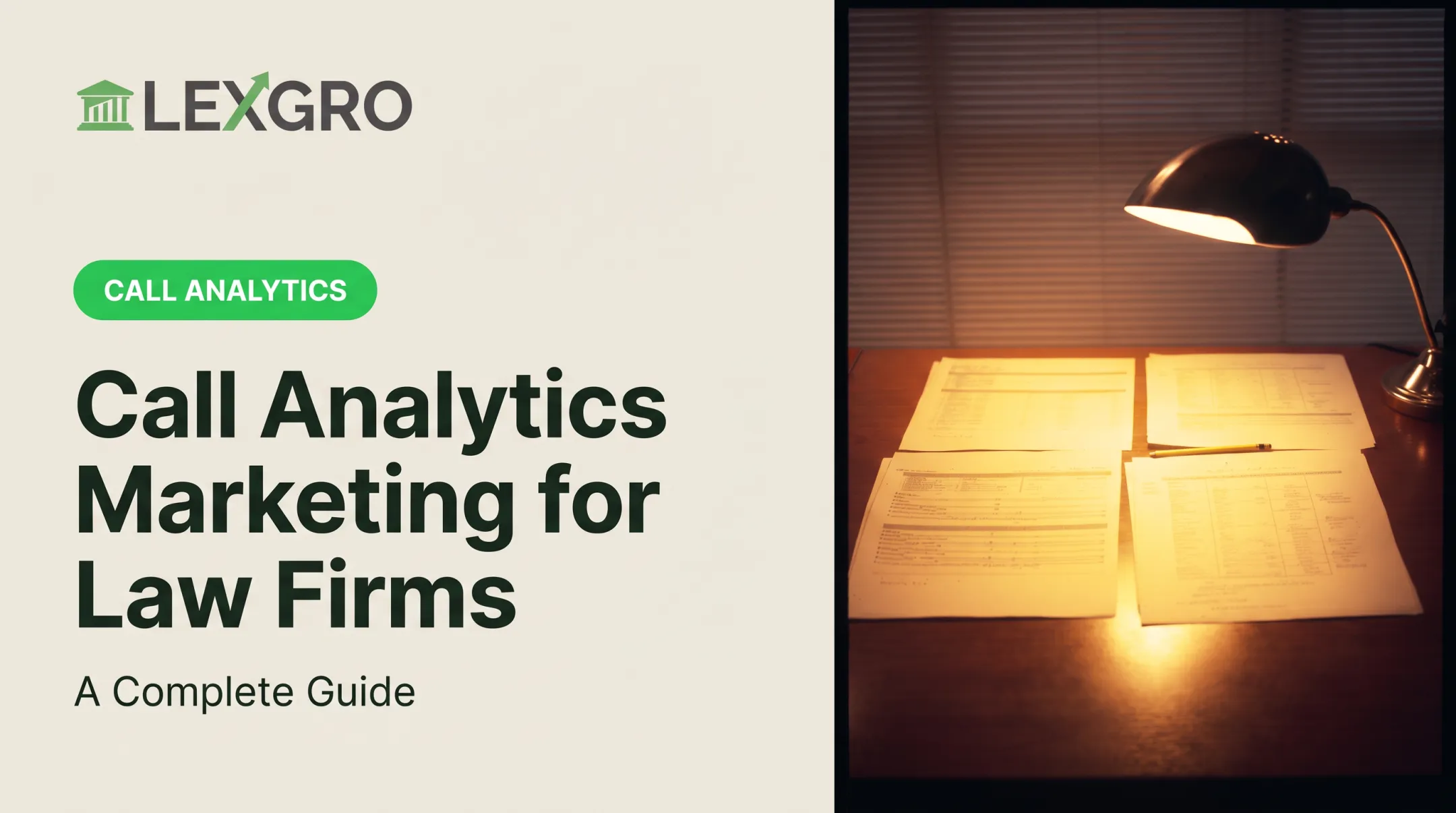 Call Analytics Marketing for Law Firms: A Complete Guide