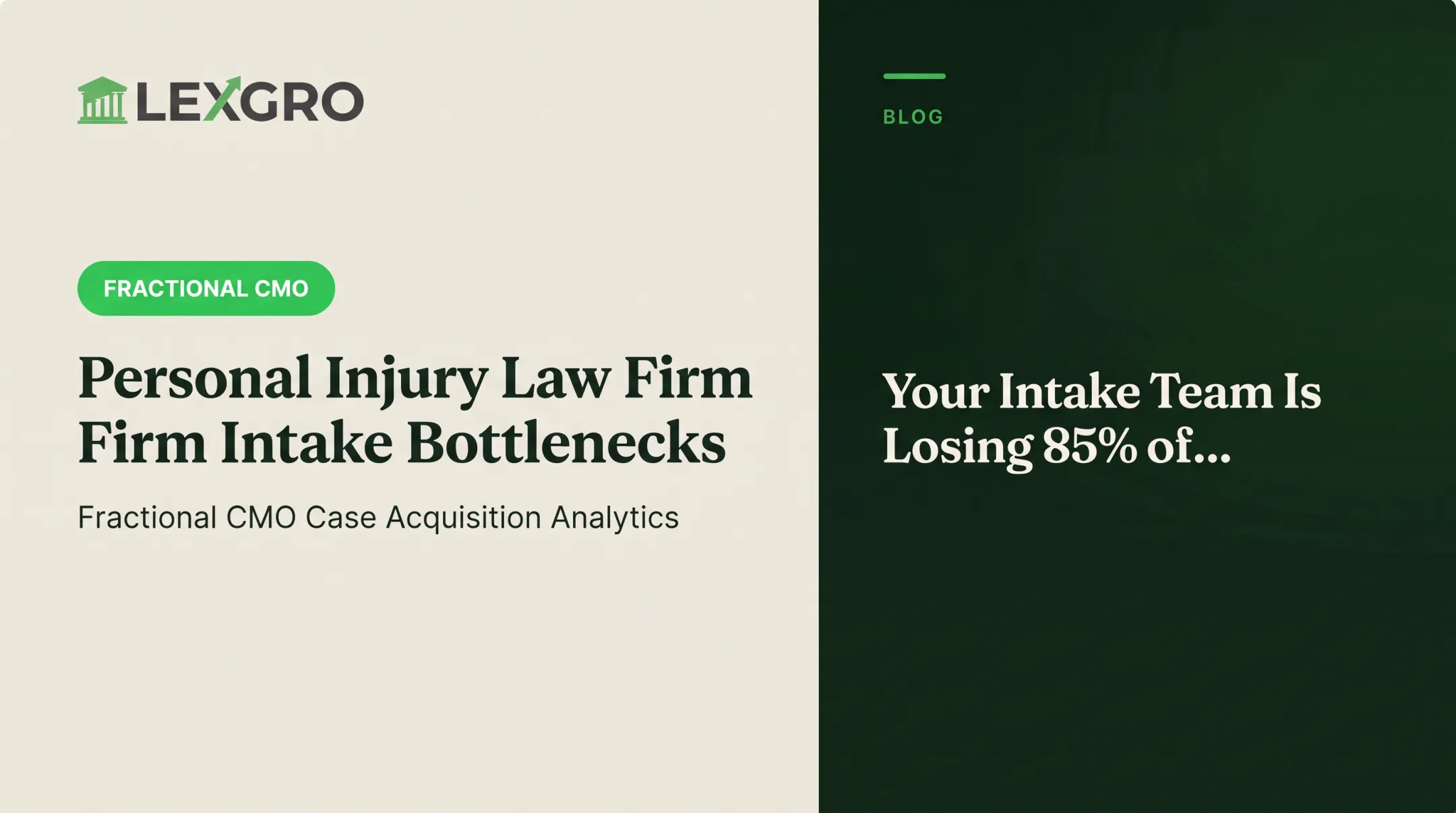 Personal Injury Law Firm Intake Bottlenecks