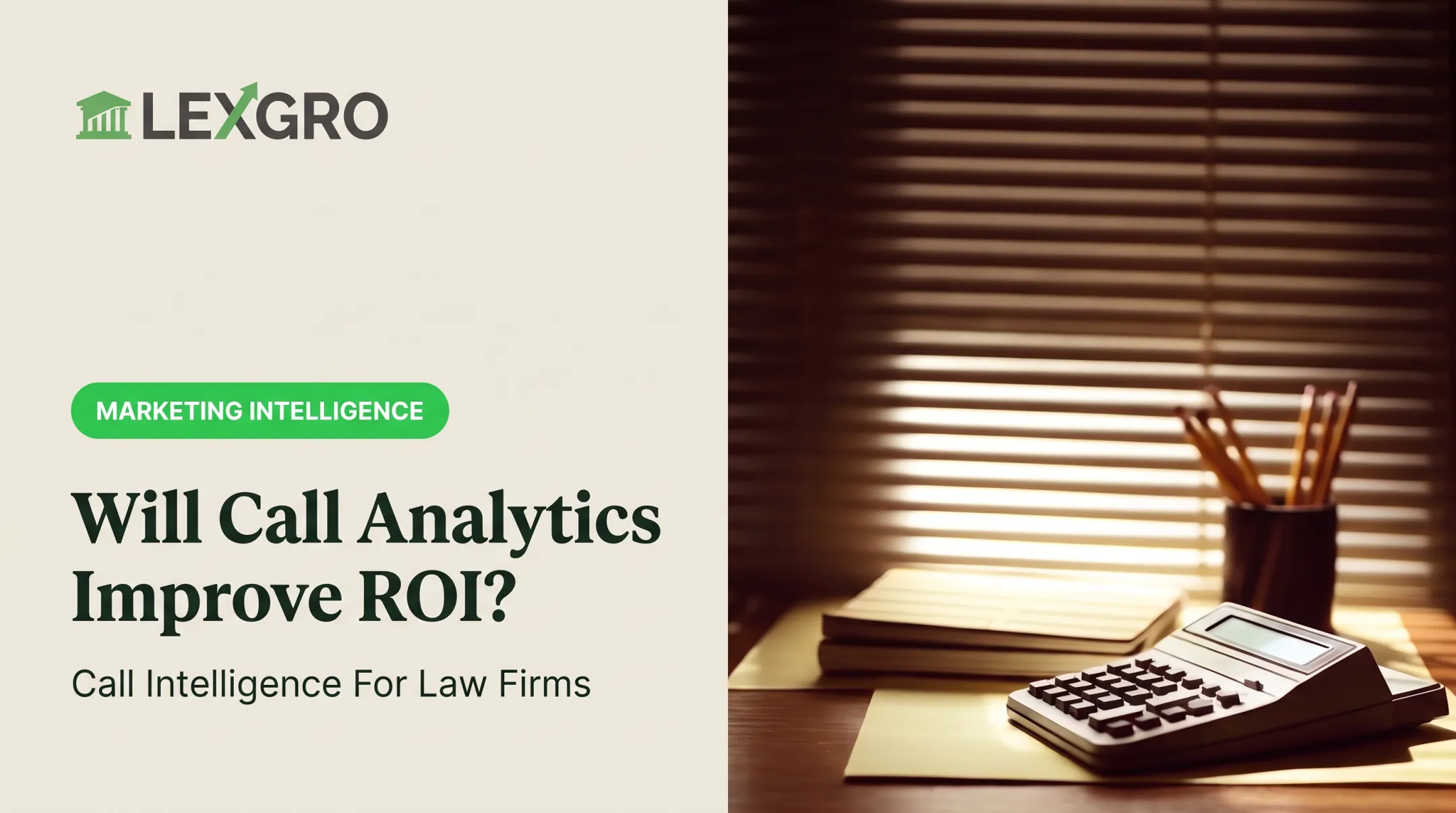 Will Call Analytics Improve ROI?