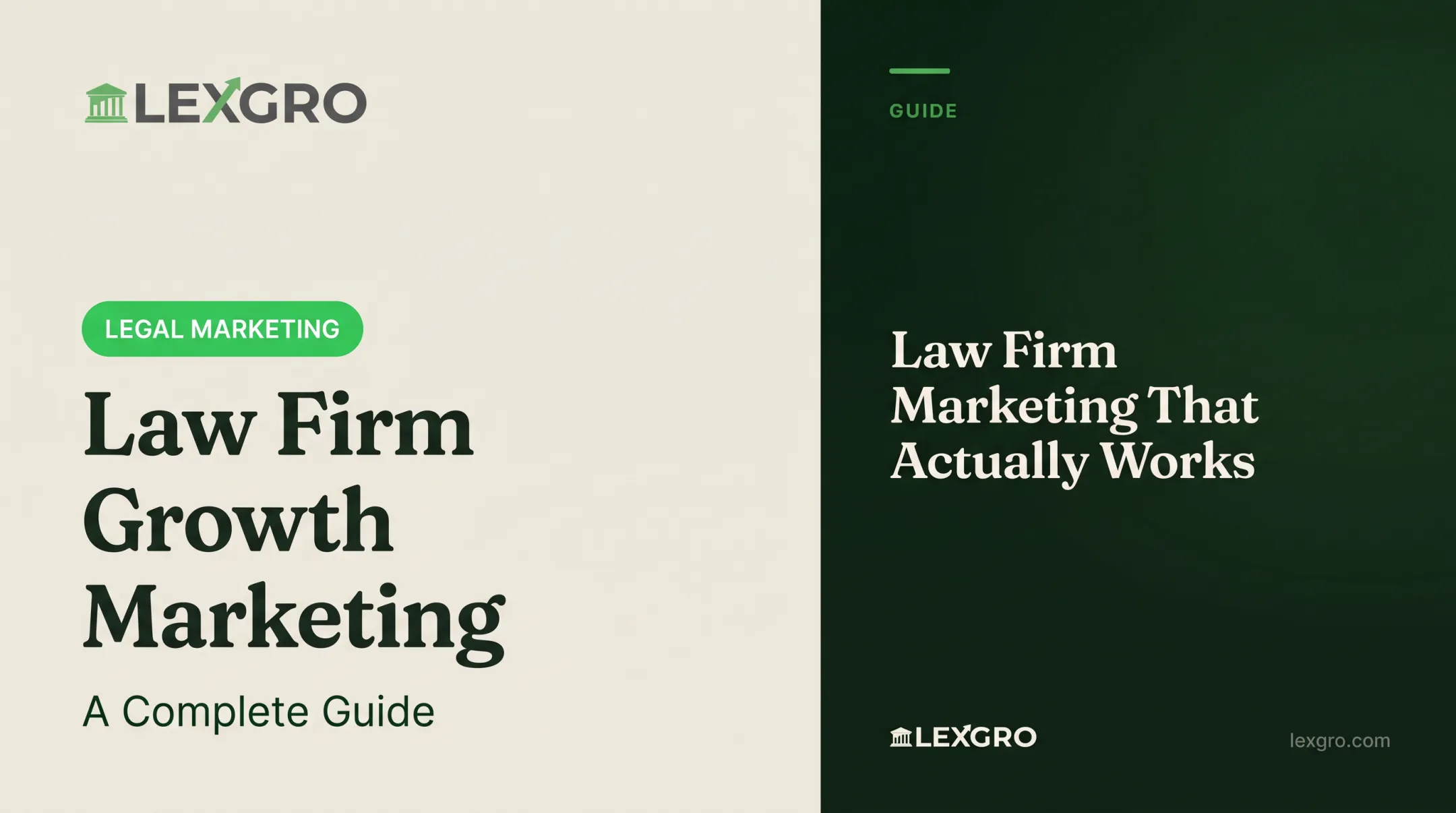 Law Firm Growth Marketing: A Complete Guide