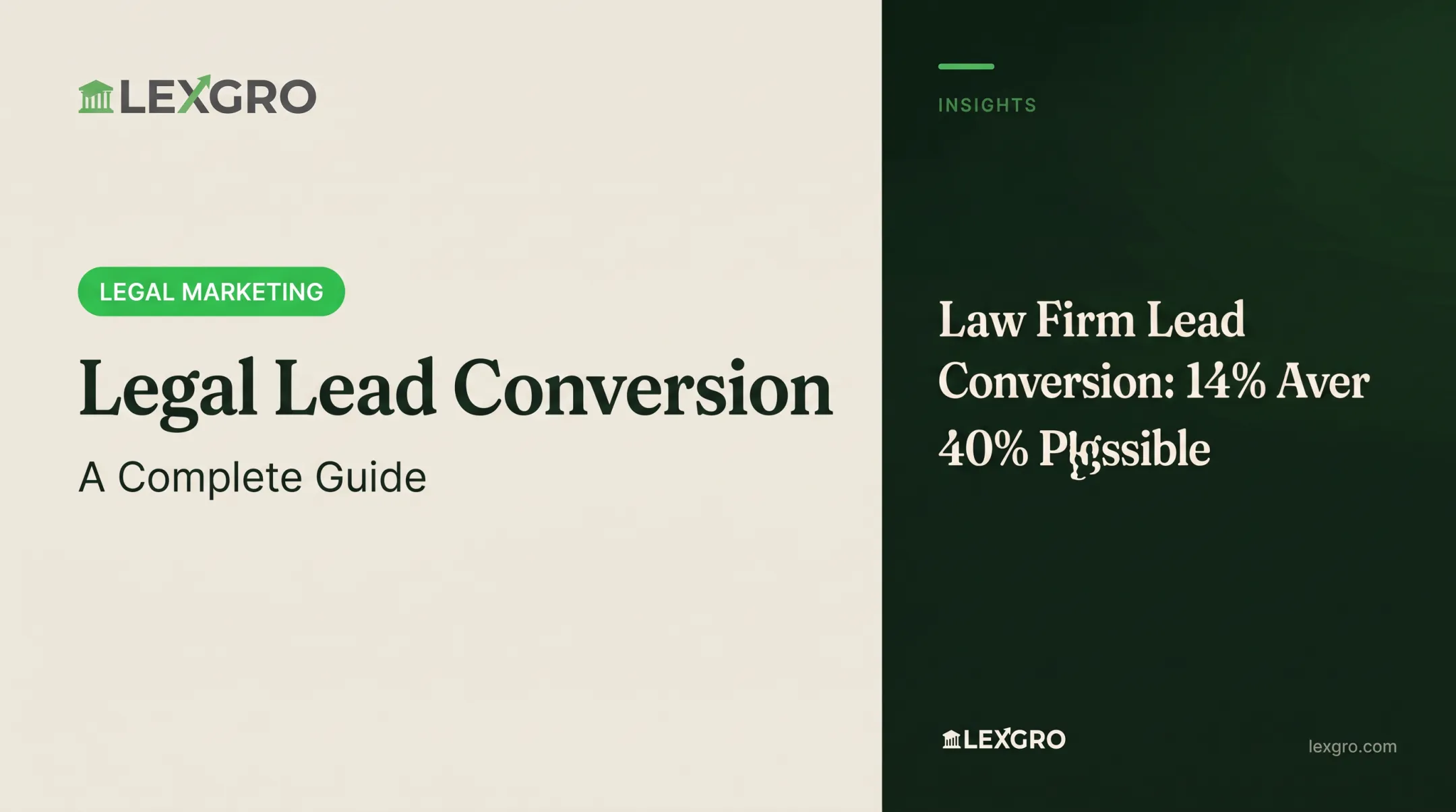 Legal Lead Conversion: A Complete Guide