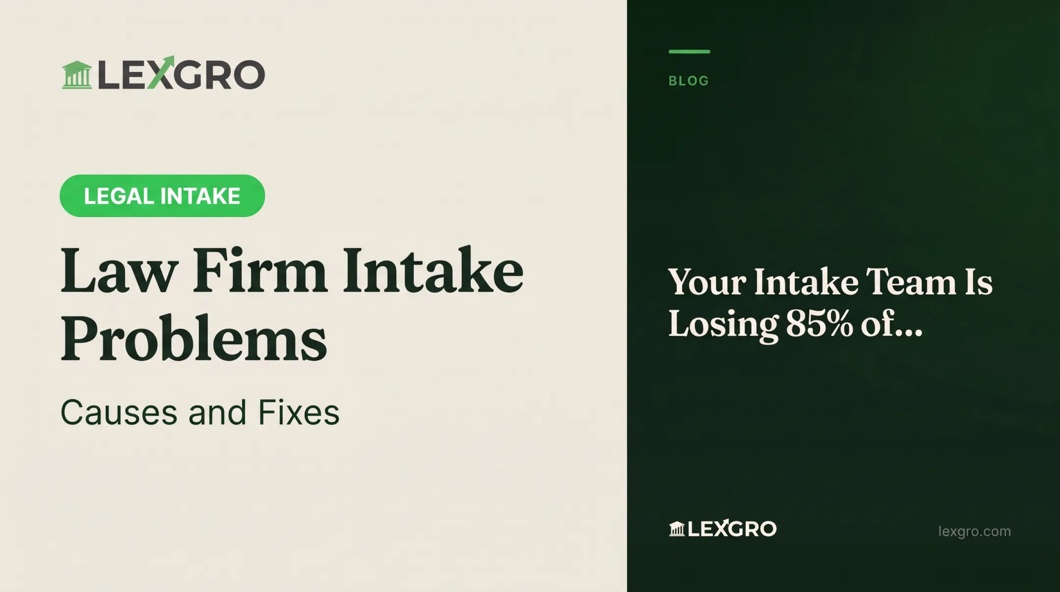 Law Firm Intake Problems: Causes and Fixes