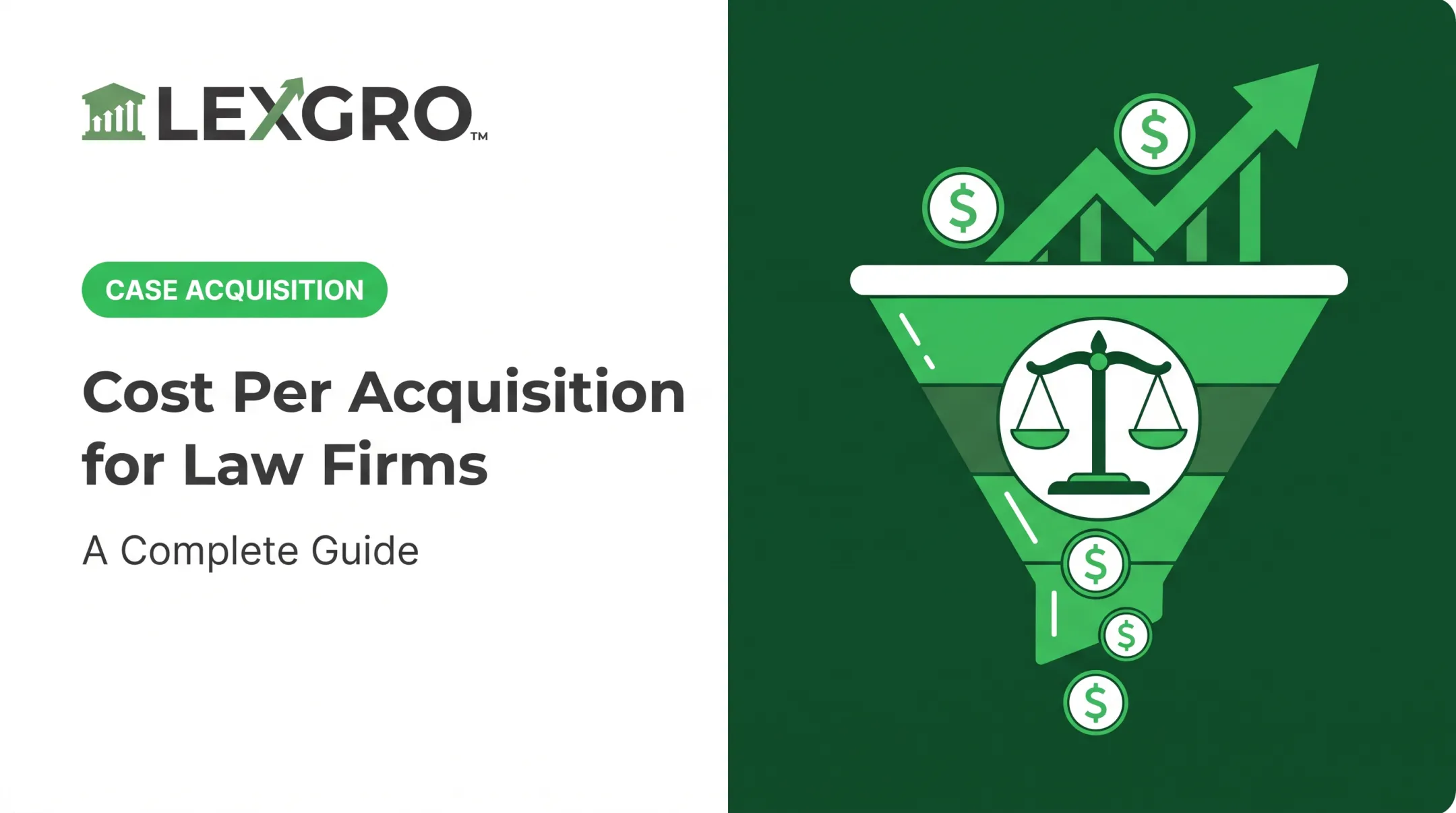 Cost Per Acquisition for Law Firms: A Complete Guide