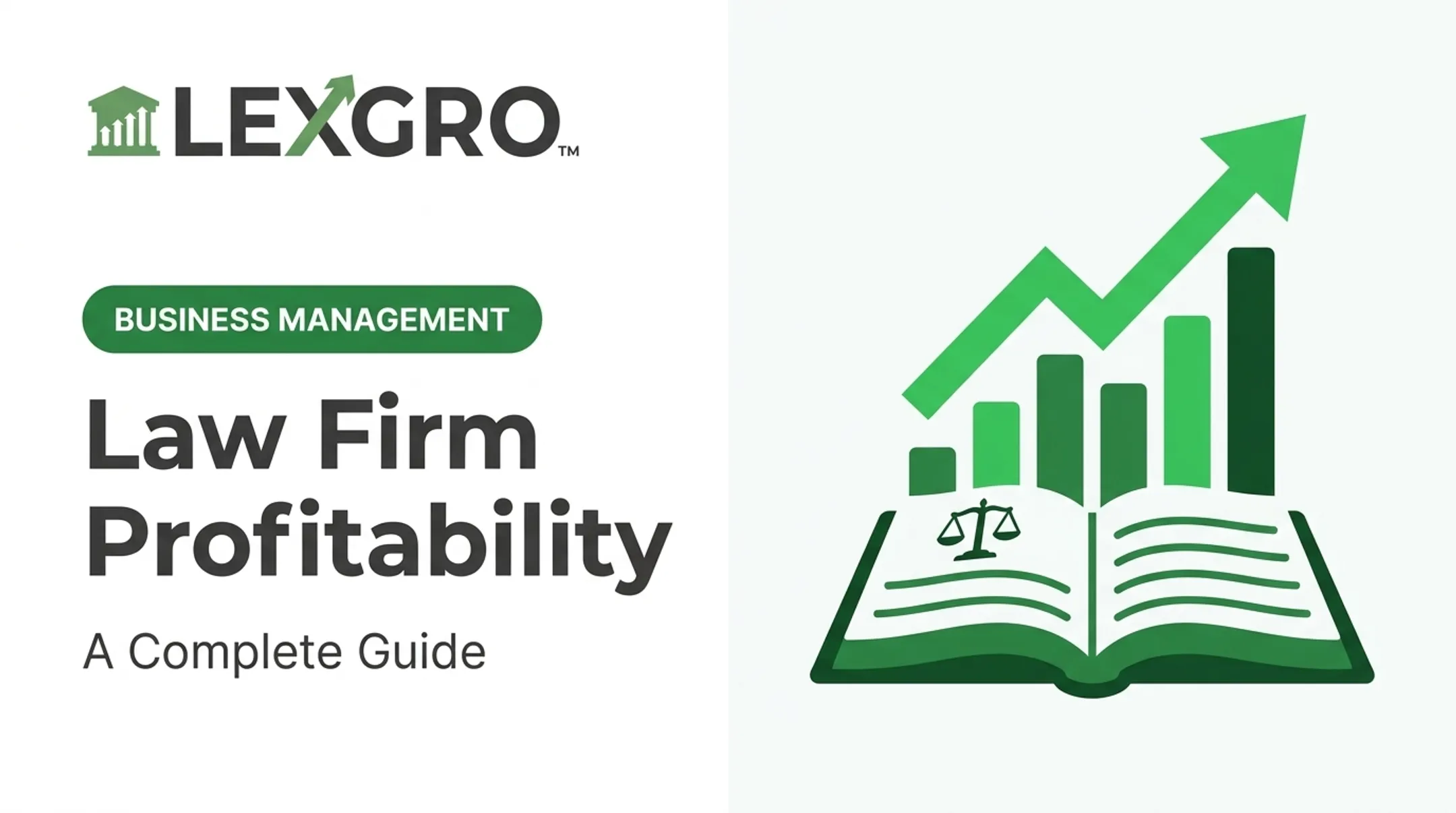 Law Firm Profitability: A Complete Guide