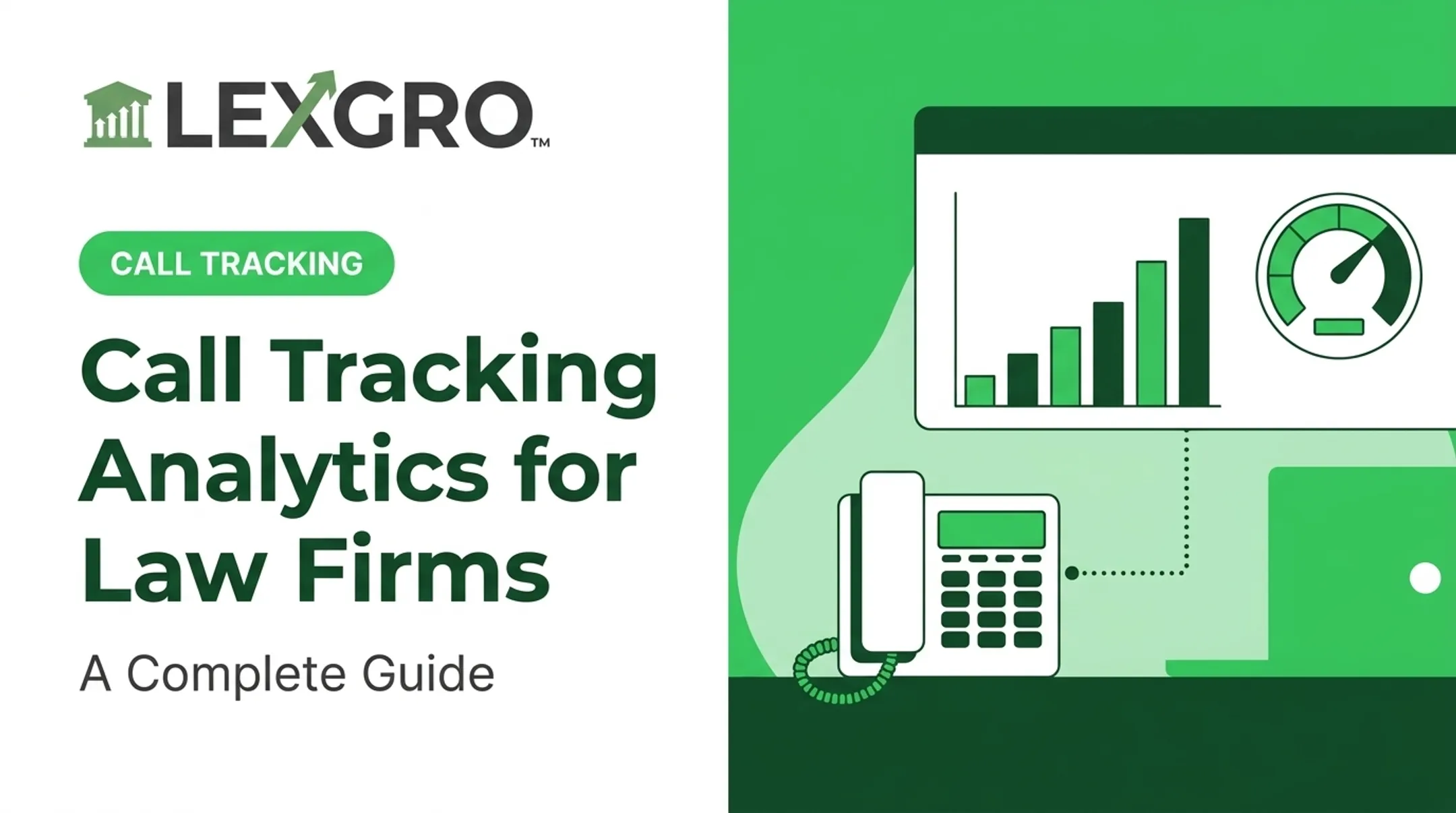 Call Tracking Analytics for Law Firms: A Complete Guide