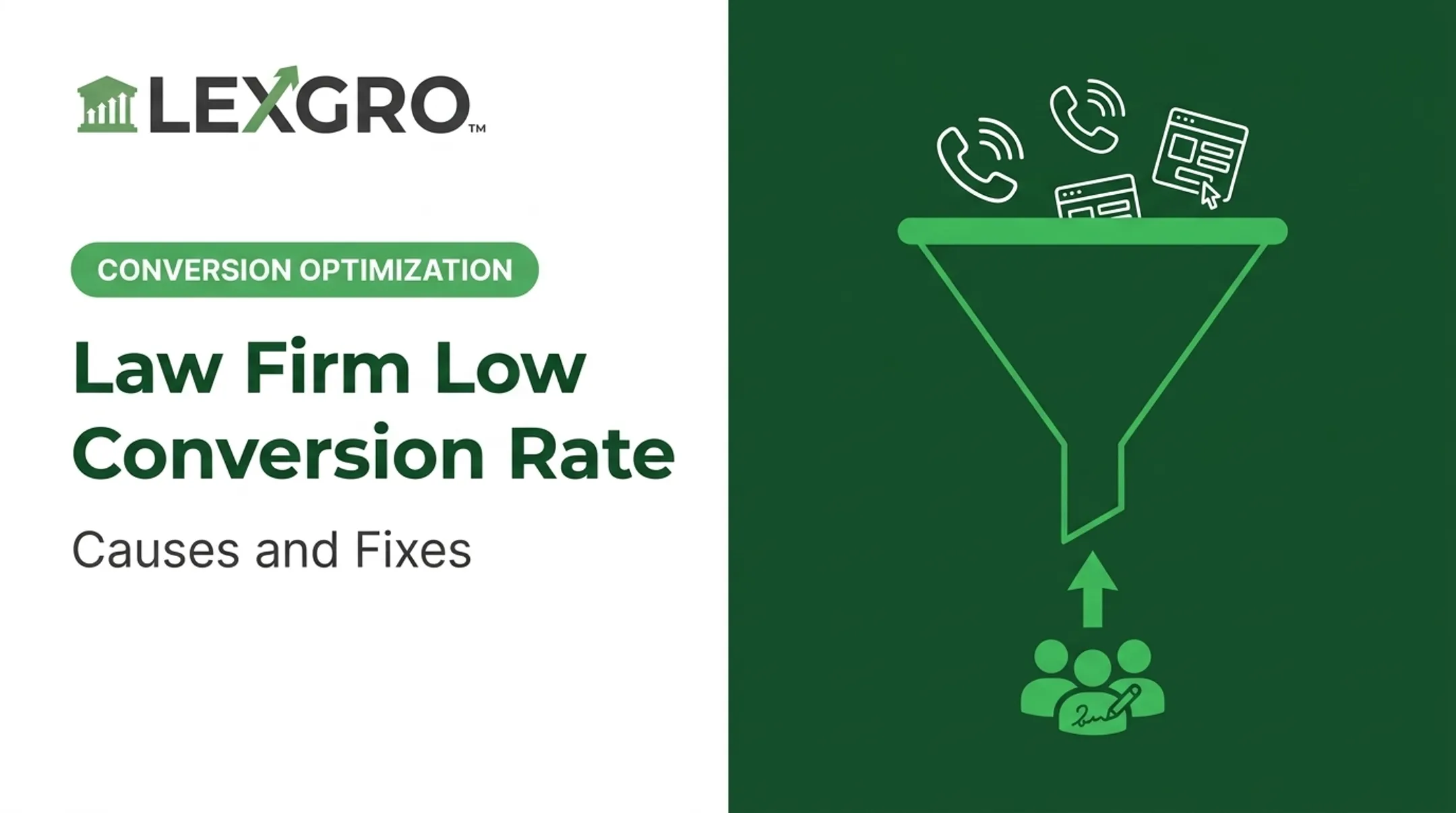 Law Firm Low Conversion Rate: Causes and Fixes
