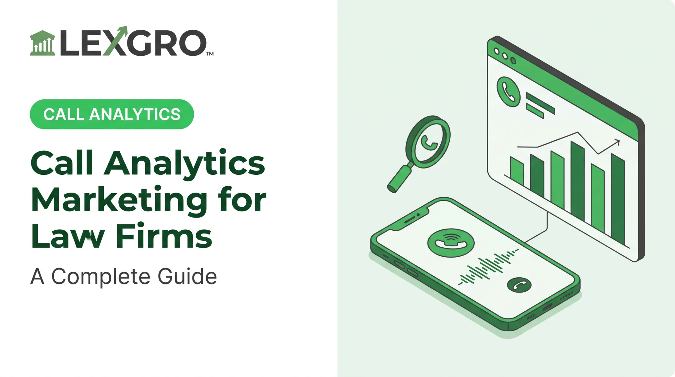 Call Analytics Marketing for Law Firms: A Complete Guide