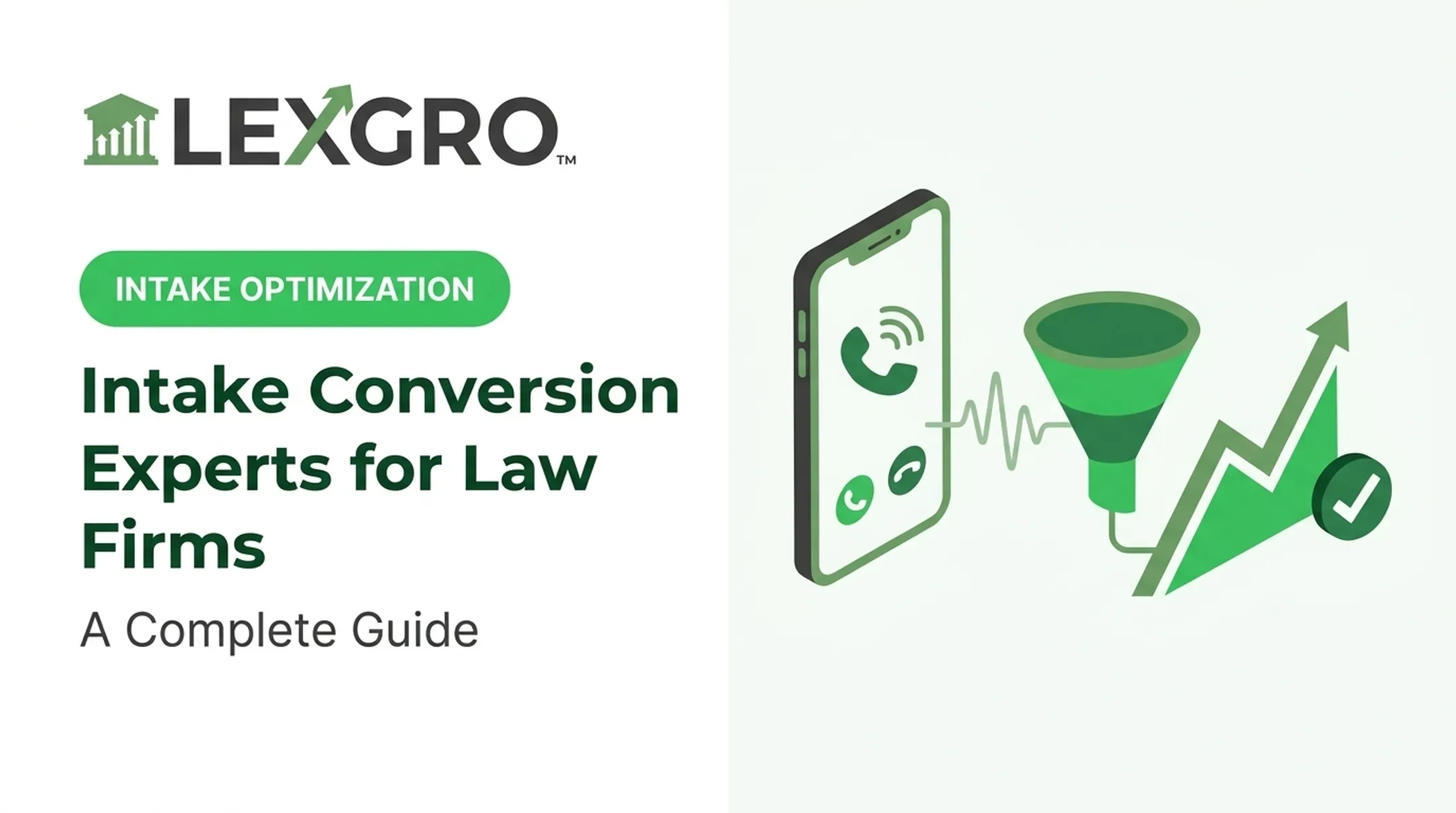 Intake Conversion Experts for Law Firms: A Complete Guide