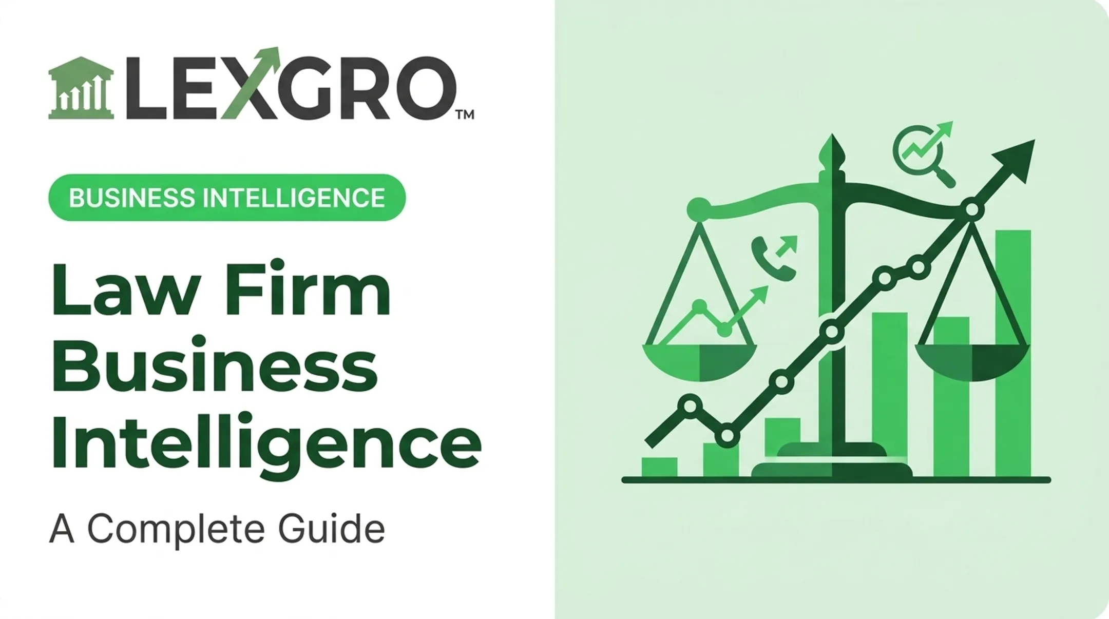 Law Firm Business Intelligence: A Complete Guide