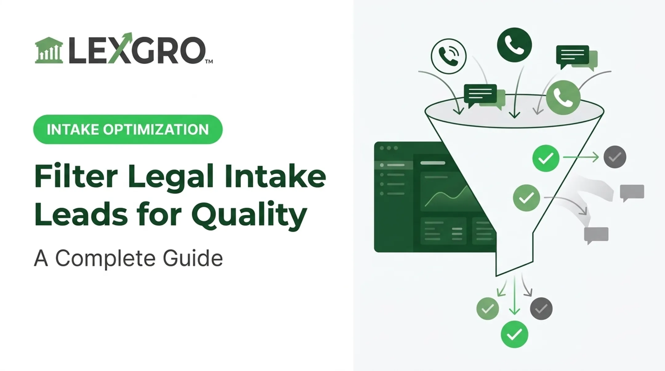 Filter Legal Intake Leads for Quality: A Complete Guide