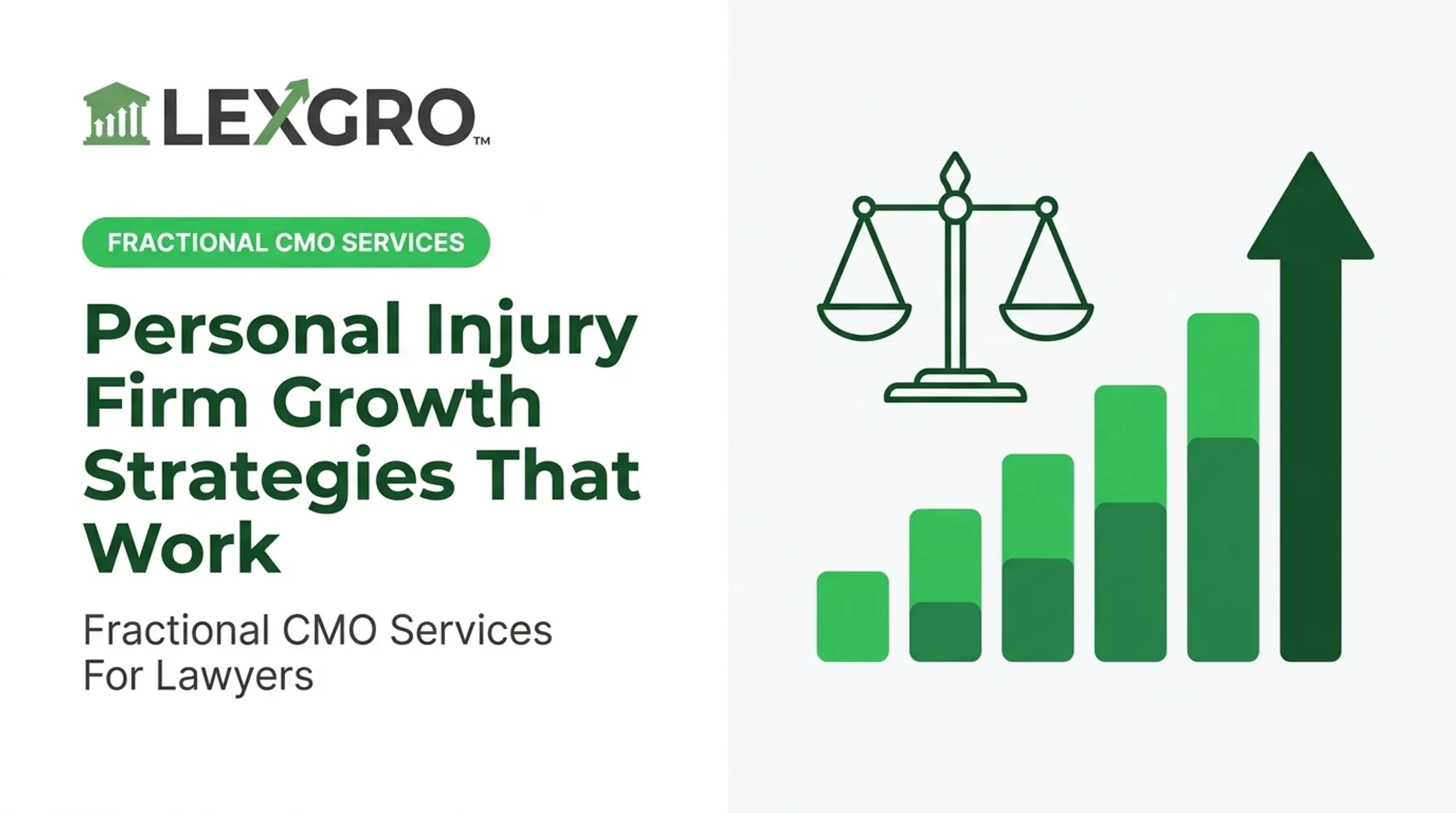 Personal Injury Firm Growth Strategies That Work