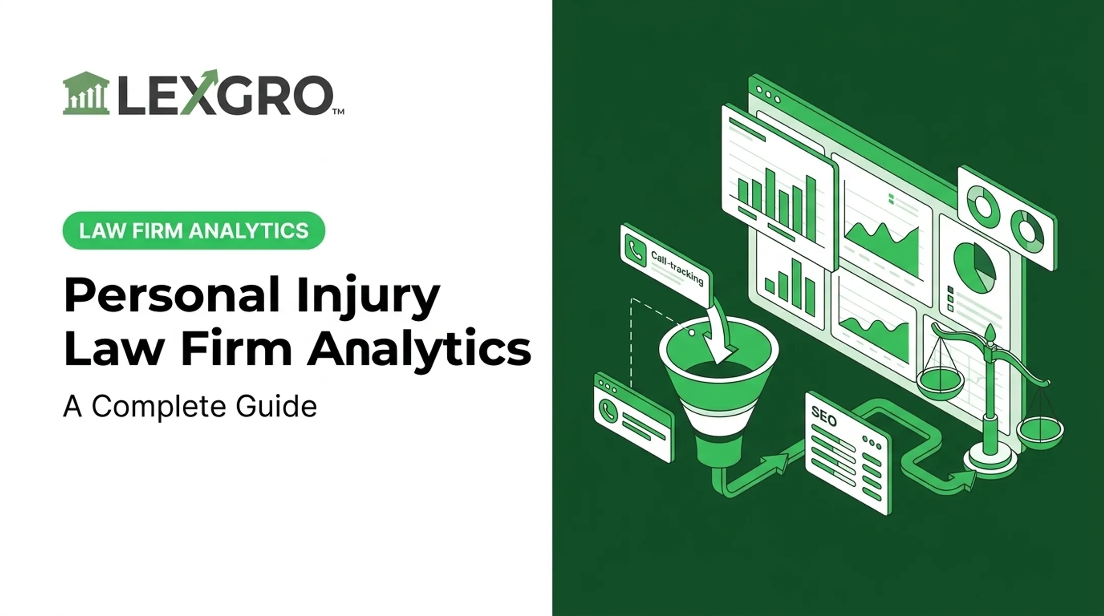 Personal Injury Law Firm Analytics: A Complete Guide