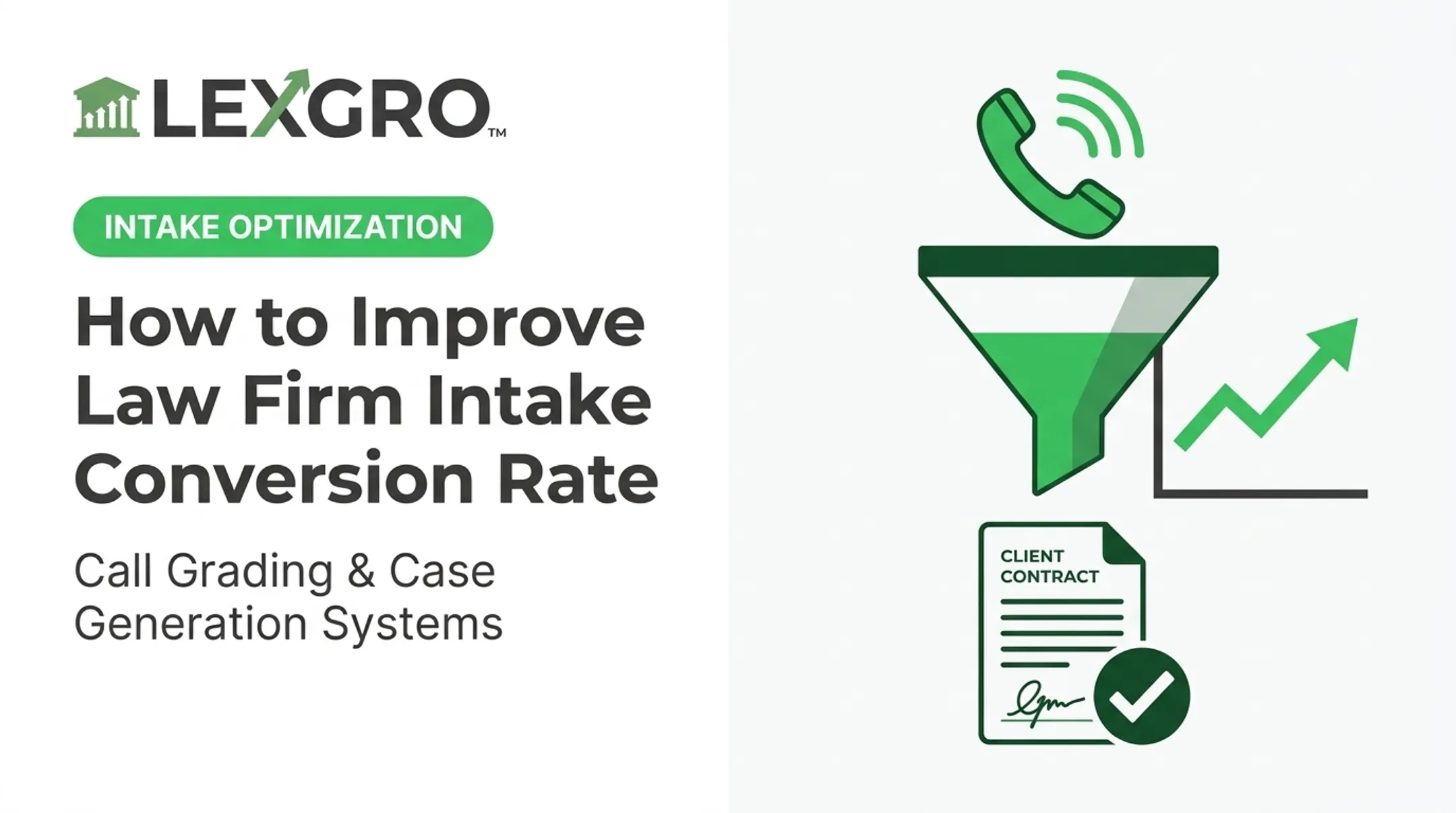 How to Improve Law Firm Intake Conversion Rate