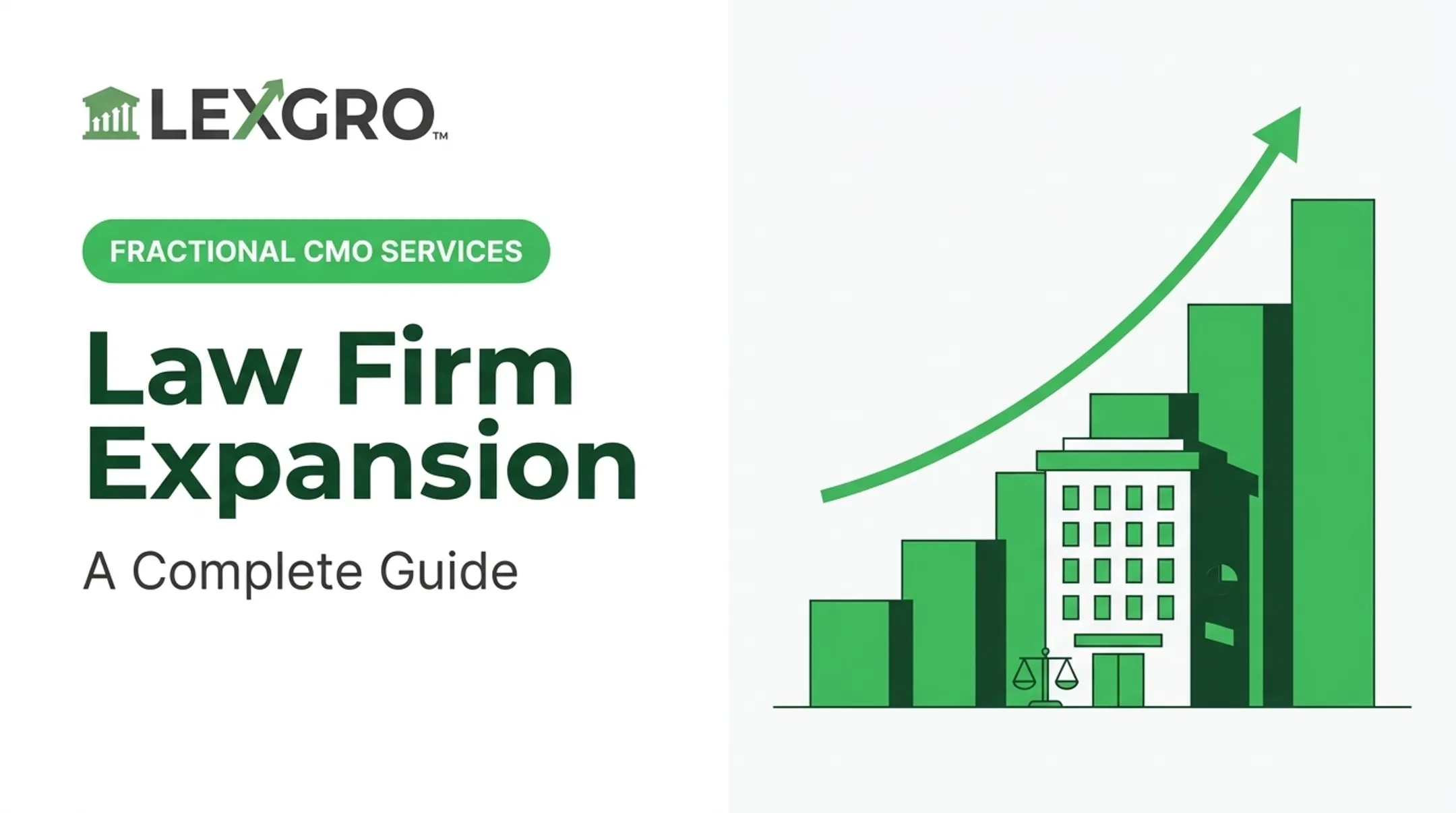 Law Firm Expansion: A Complete Guide