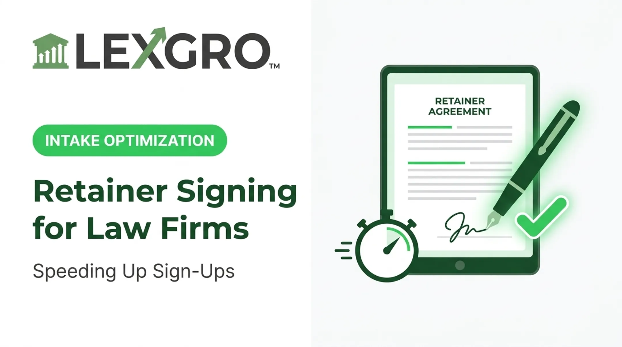 Retainer Signing for Law Firms: Speeding Up Sign-Ups