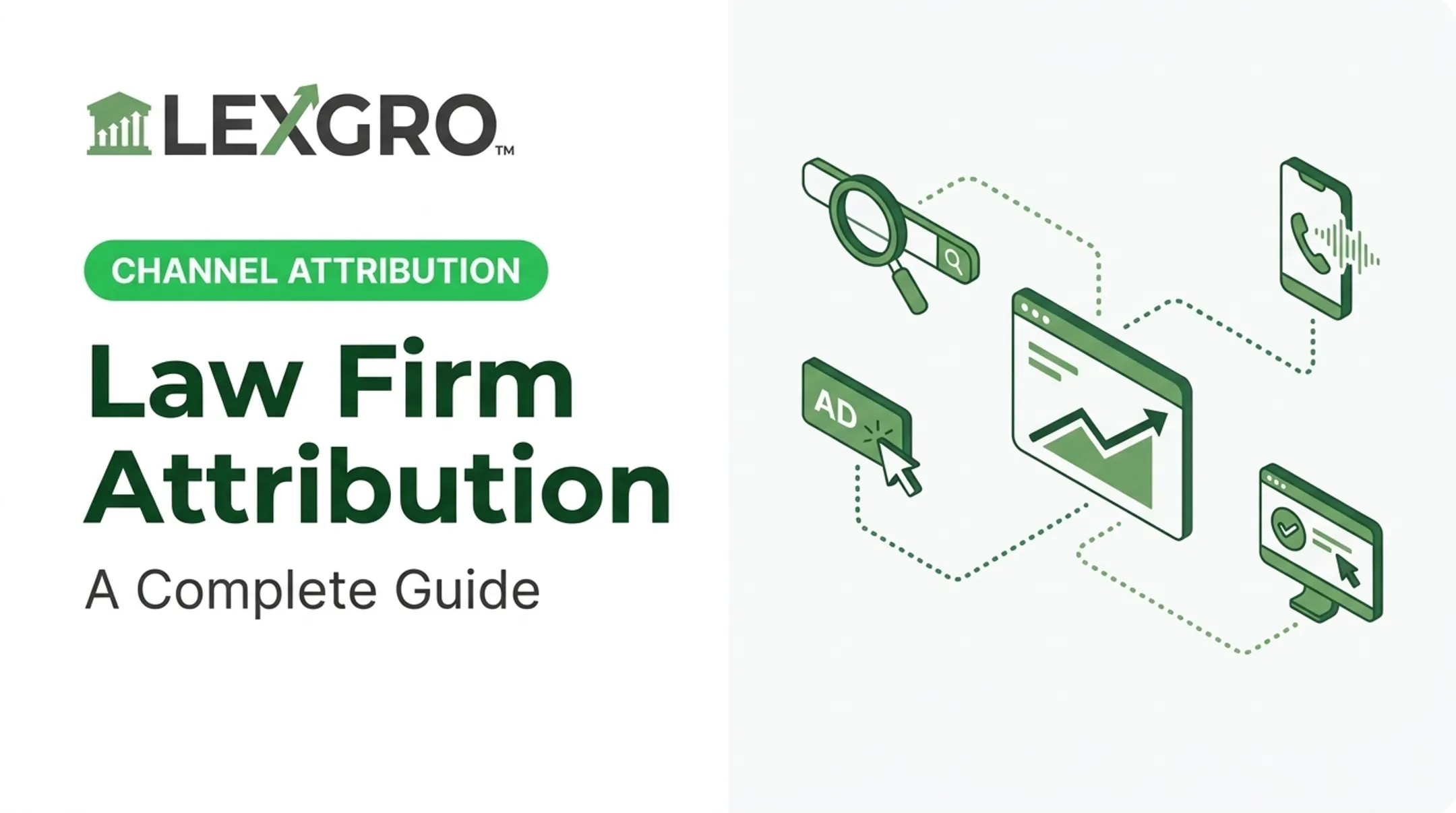 Law Firm Attribution: A Complete Guide