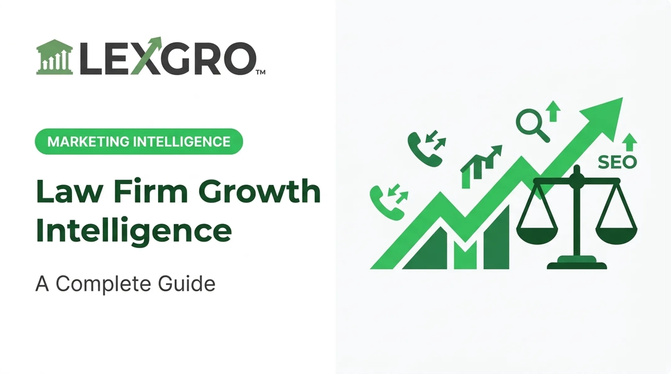 Law Firm Growth Intelligence: A Complete Guide