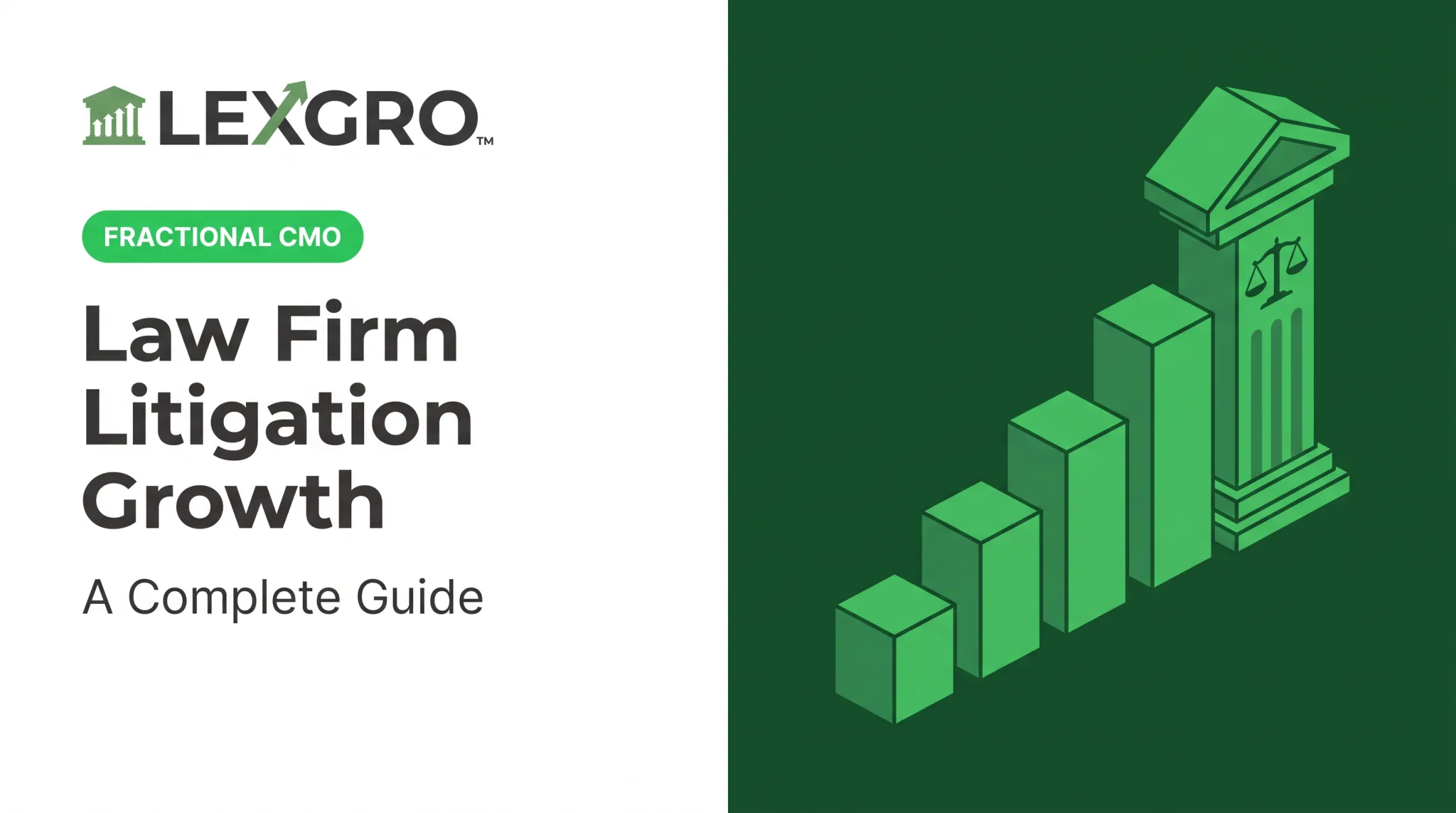 Law Firm Litigation Growth: A Complete Guide