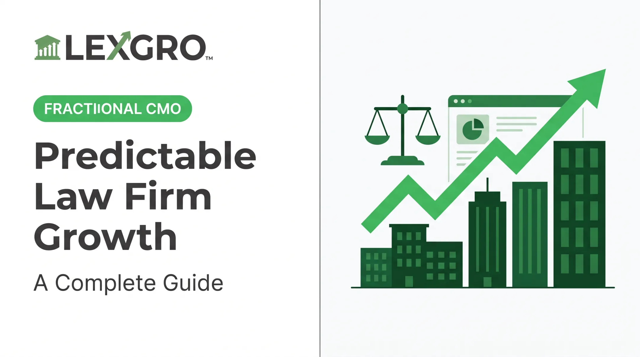 Predictable Law Firm Growth: A Complete Guide
