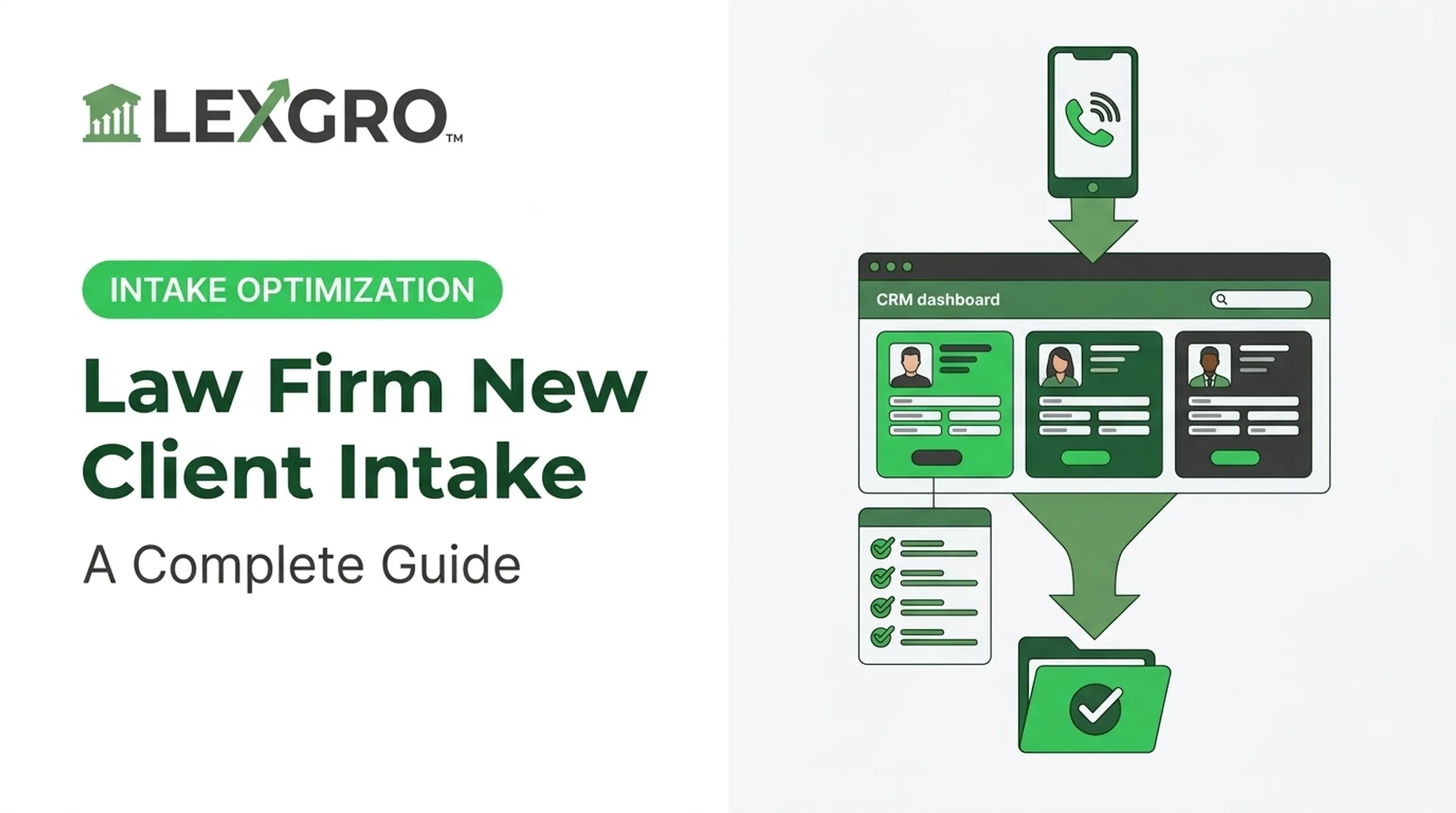 Law Firm New Client Intake: A Complete Guide