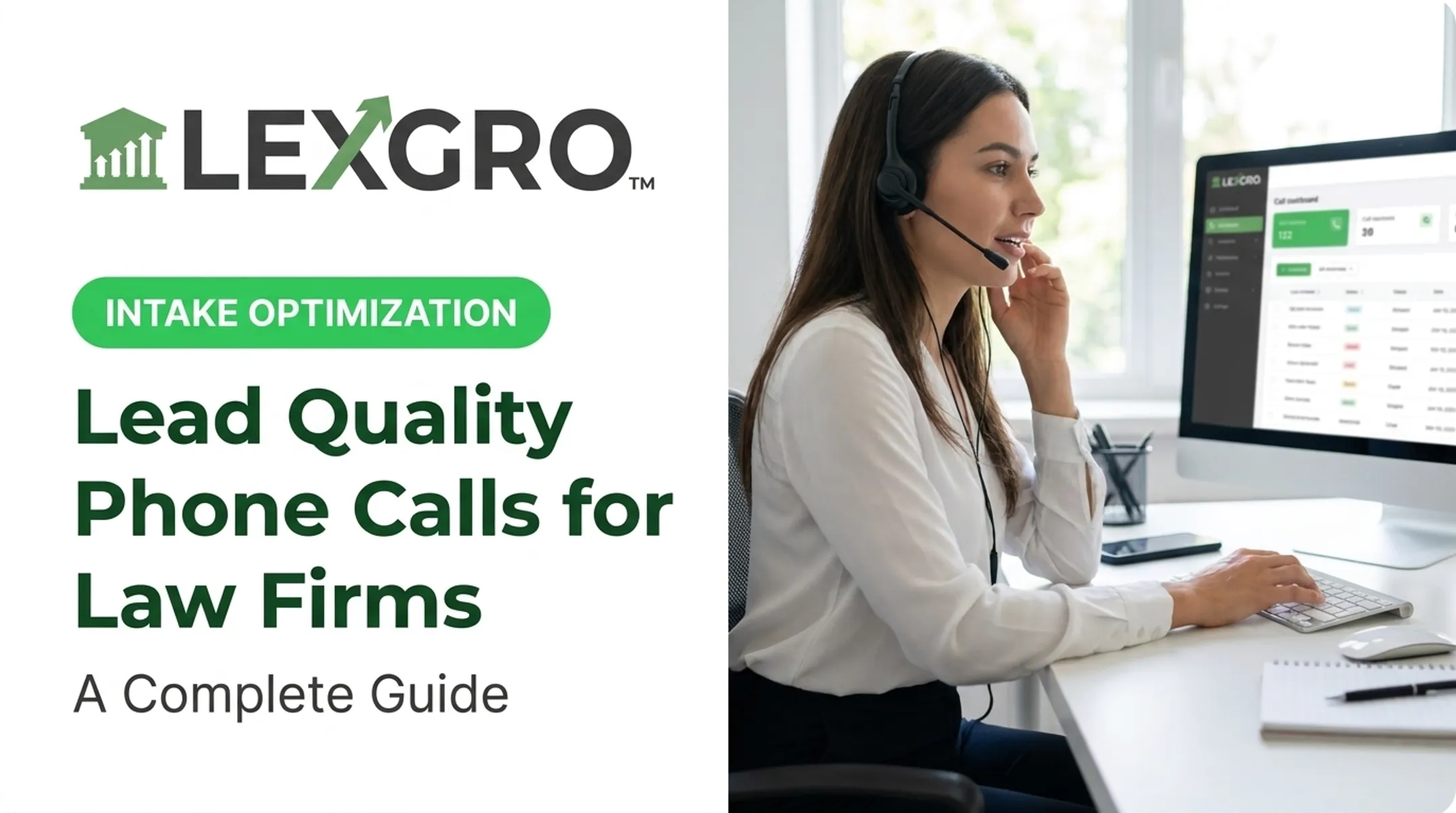 Lead Quality Phone Calls for Law Firms: A Complete Guide