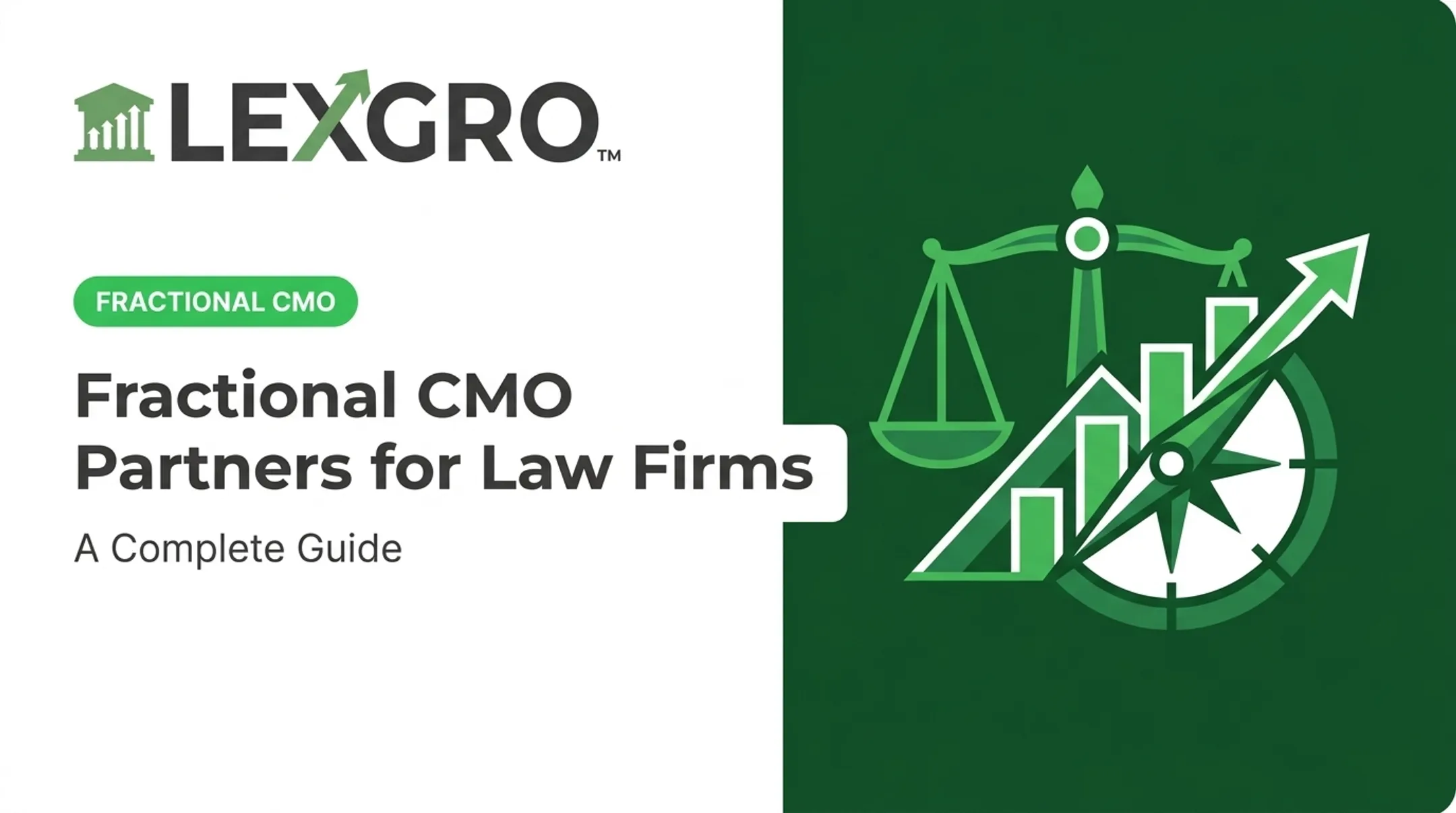 Fractional CMO Partners for Law Firms: A Complete Guide