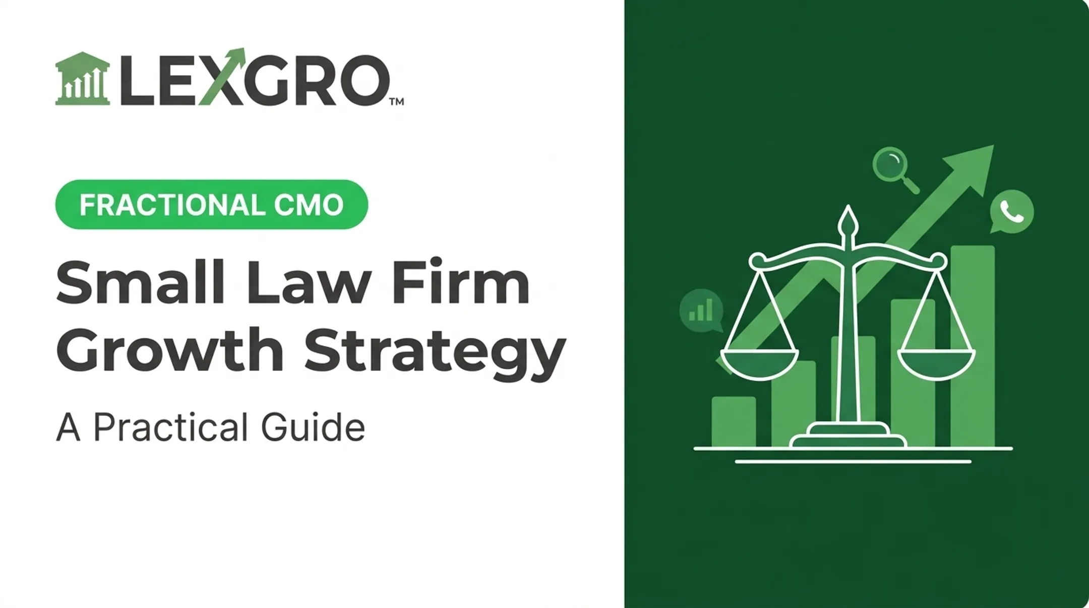 Small Law Firm Growth Strategy: A Practical Guide