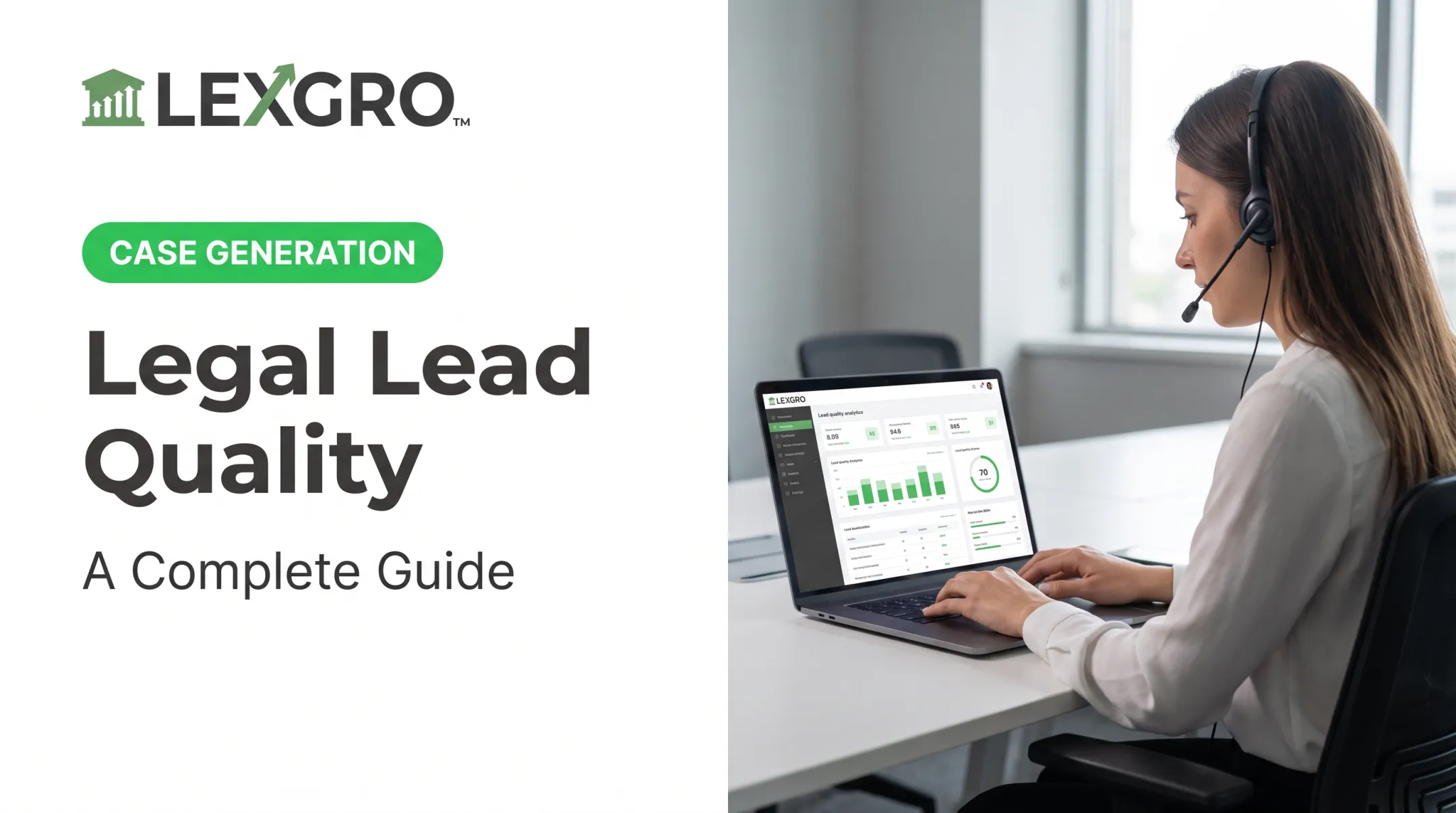 Legal Lead Quality: A Complete Guide