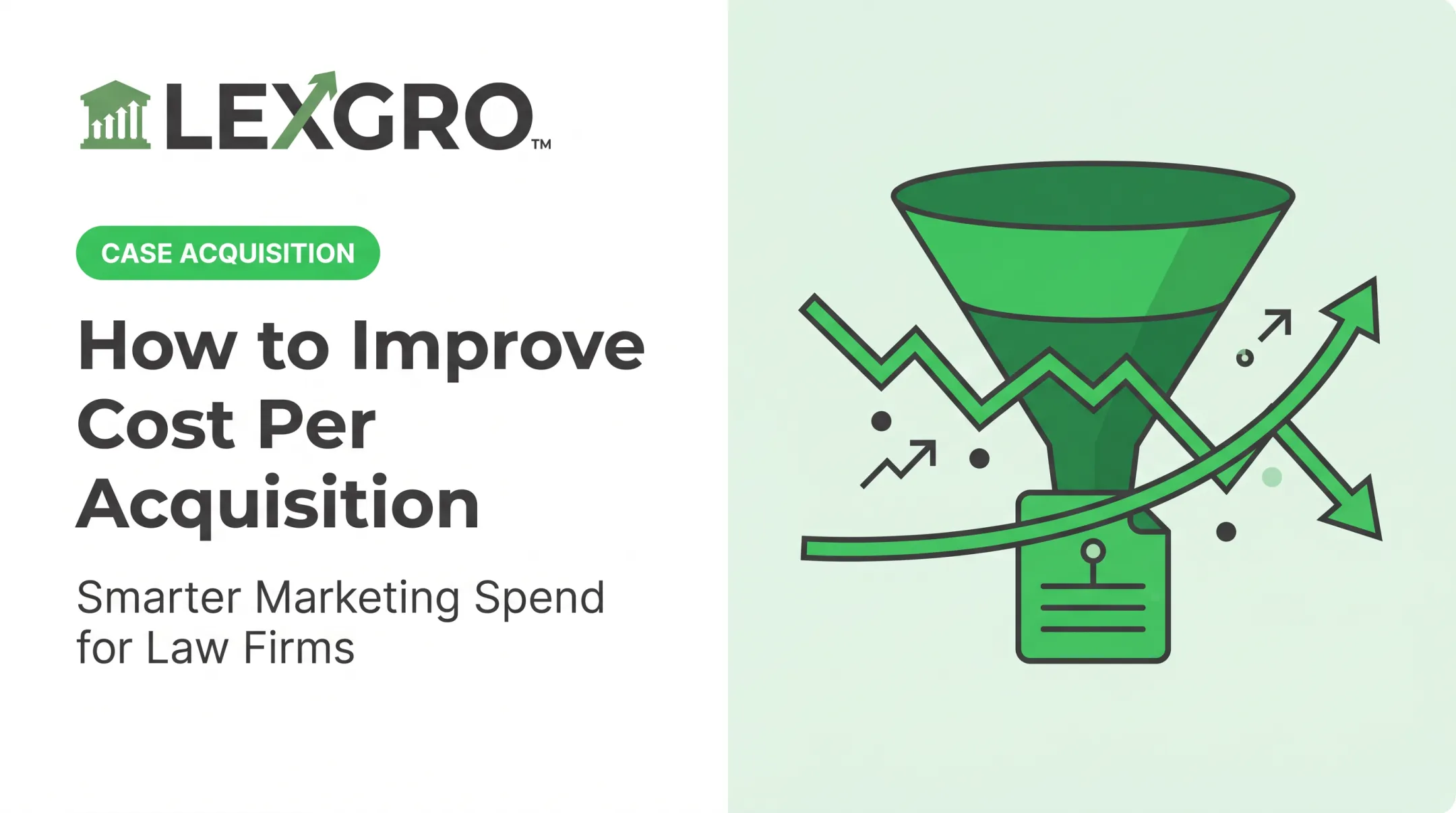 How to Improve Cost Per Acquisition