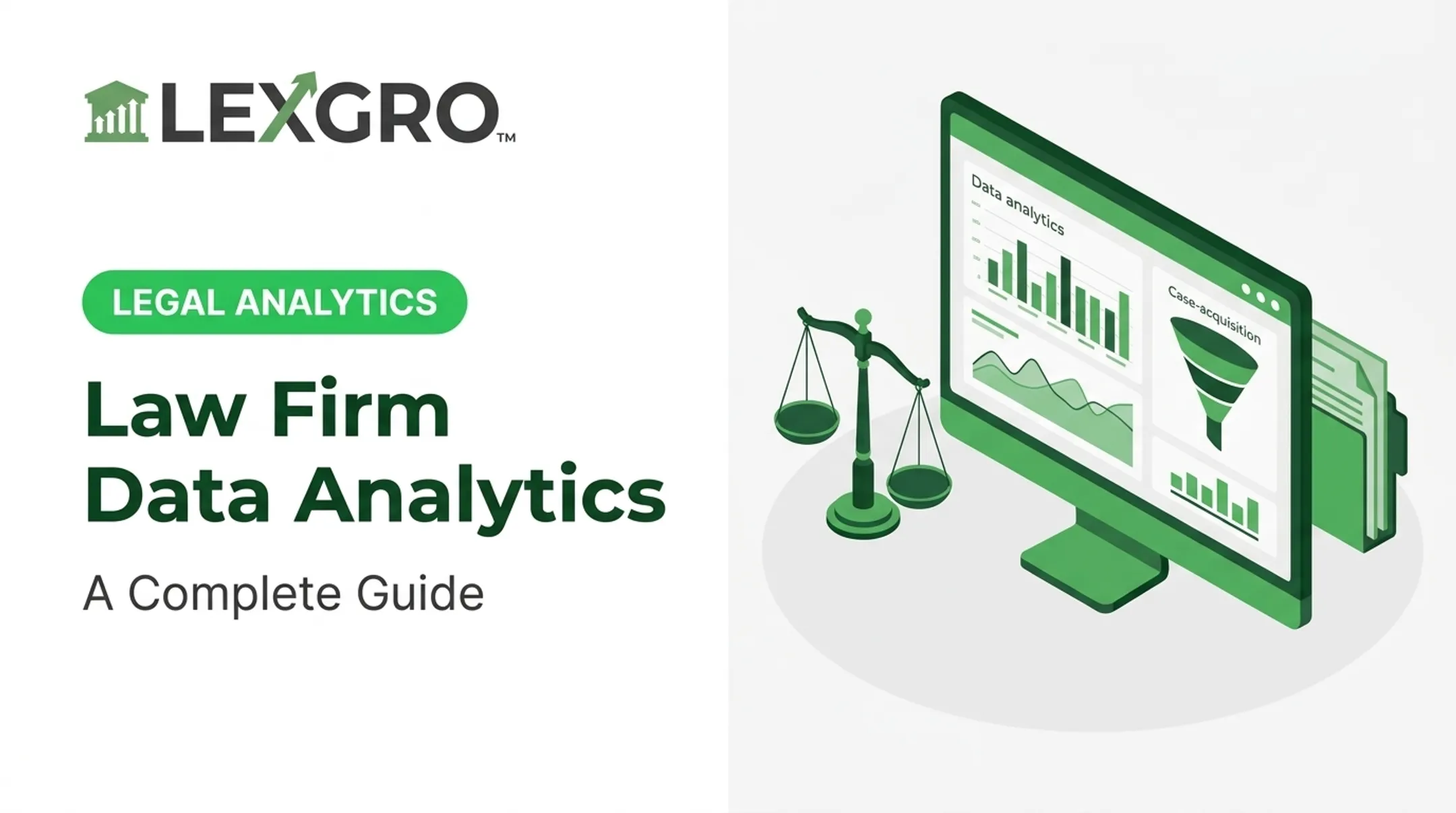 Law Firm Data Analytics: A Complete Guide