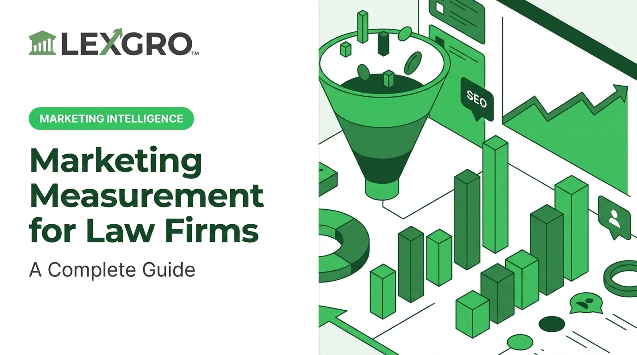 Marketing Measurement for Law Firms: A Complete Guide