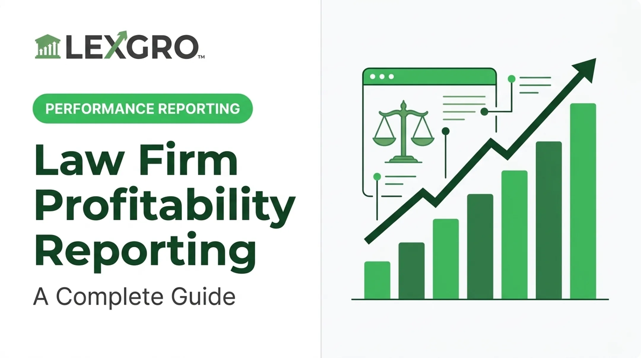 Law Firm Profitability Reporting: A Complete Guide