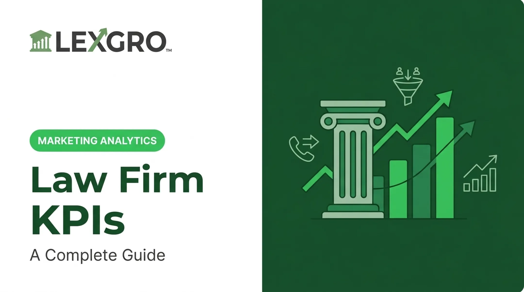 Law Firm KPIs: A Complete Guide