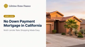 No Down Payment Mortgage in California