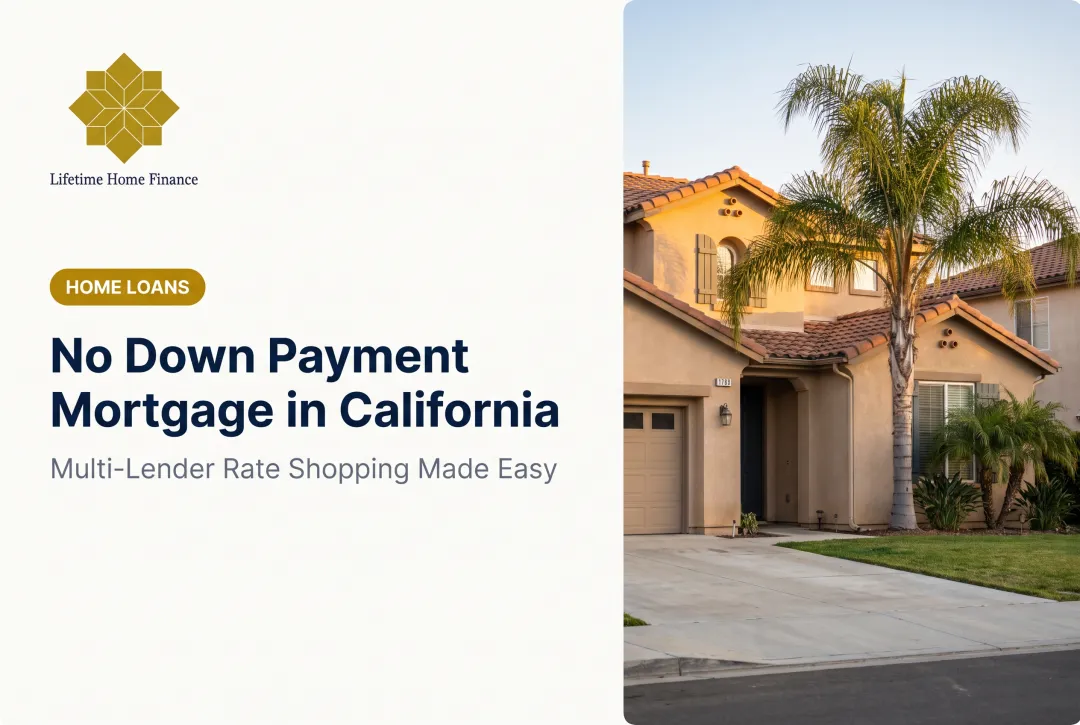 No Down Payment Mortgage in California