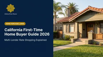 California First-Time Home Buyer Guide 2026