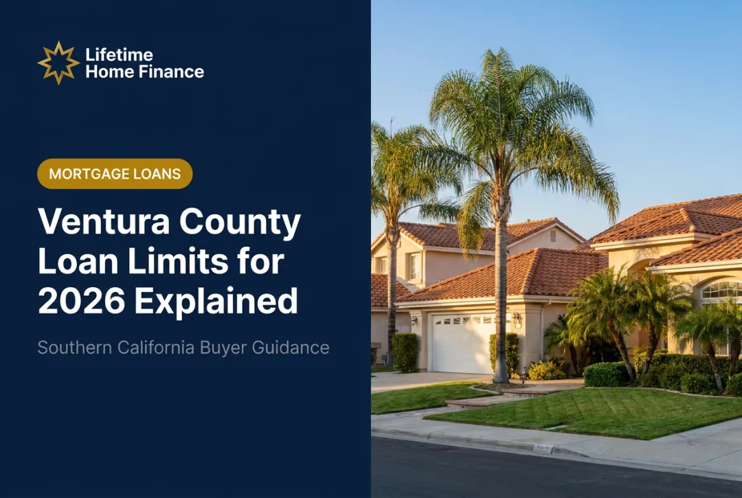 Ventura County Loan Limits for 2026 Explained